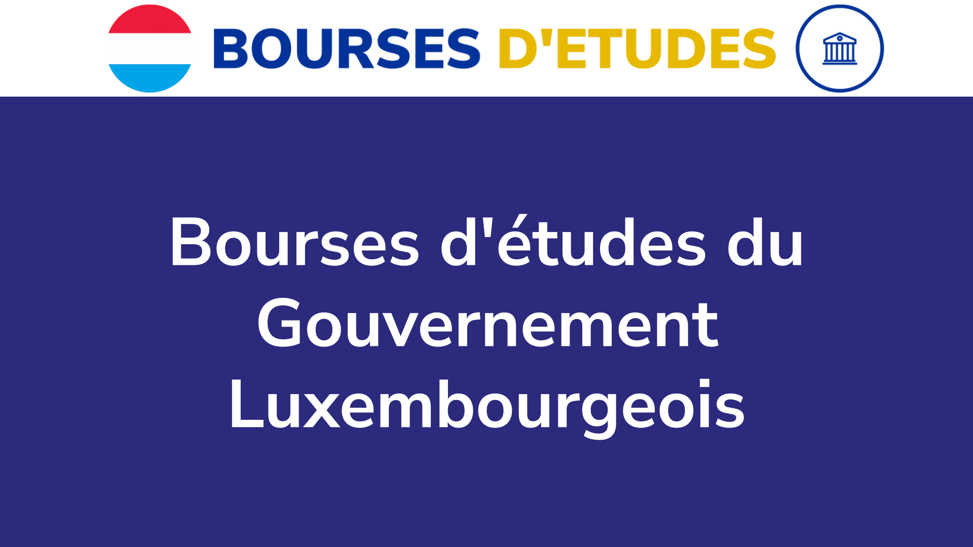 Bourses D Tudes Du Gouvernement Luxembourgeois En