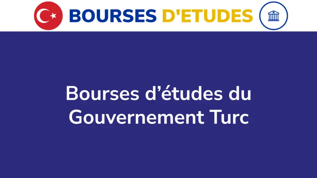 Les Bourses D Tudes Du Gouvernement Turc En Turquie En