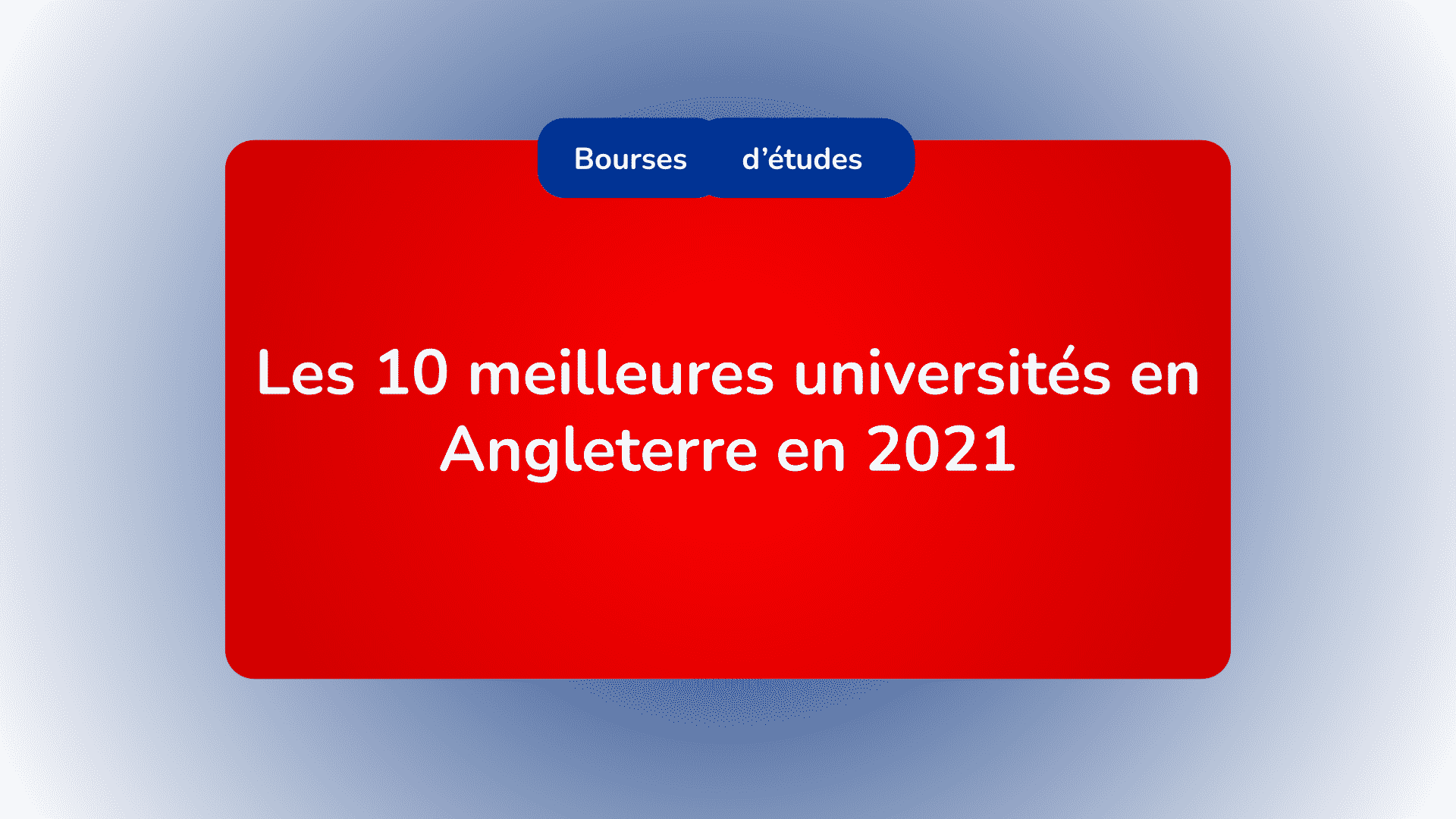 Meilleures Universités en Angleterre