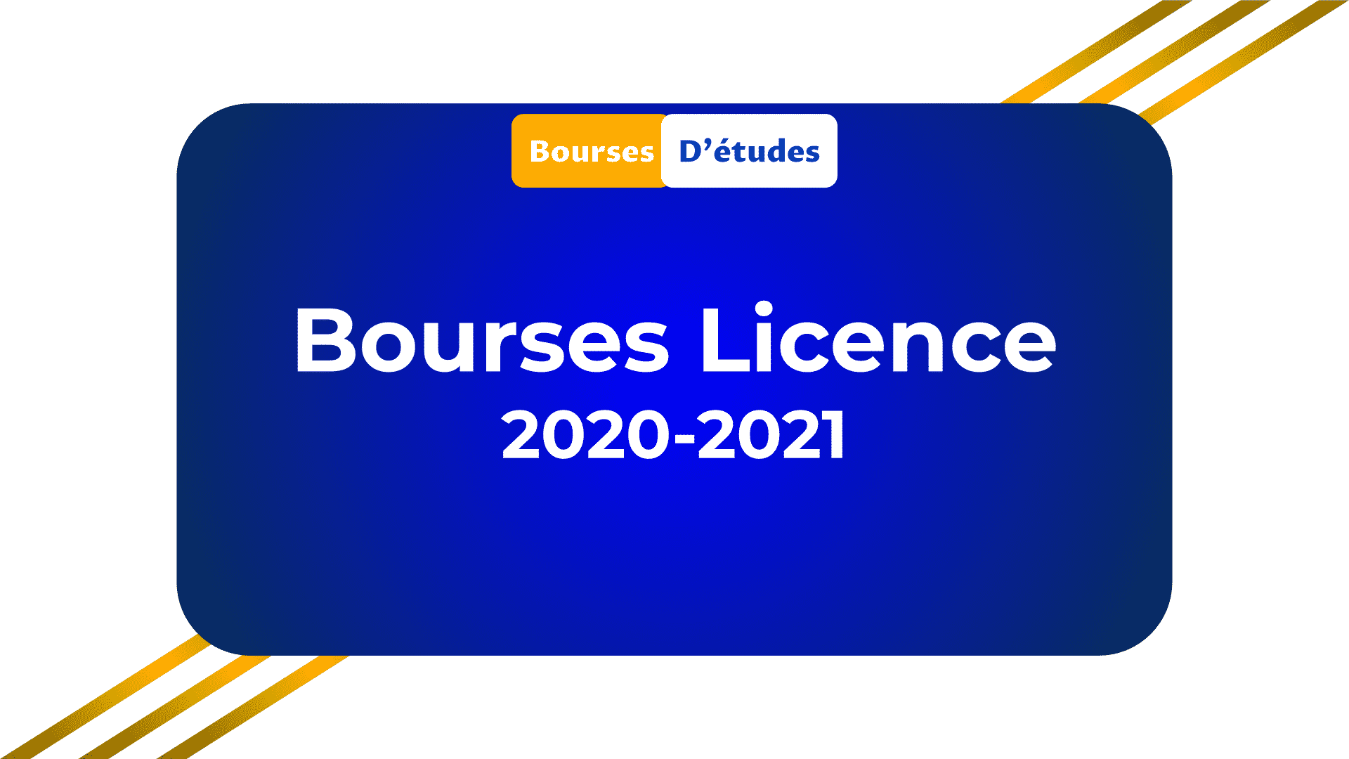 Bourses Licence 2020-2021