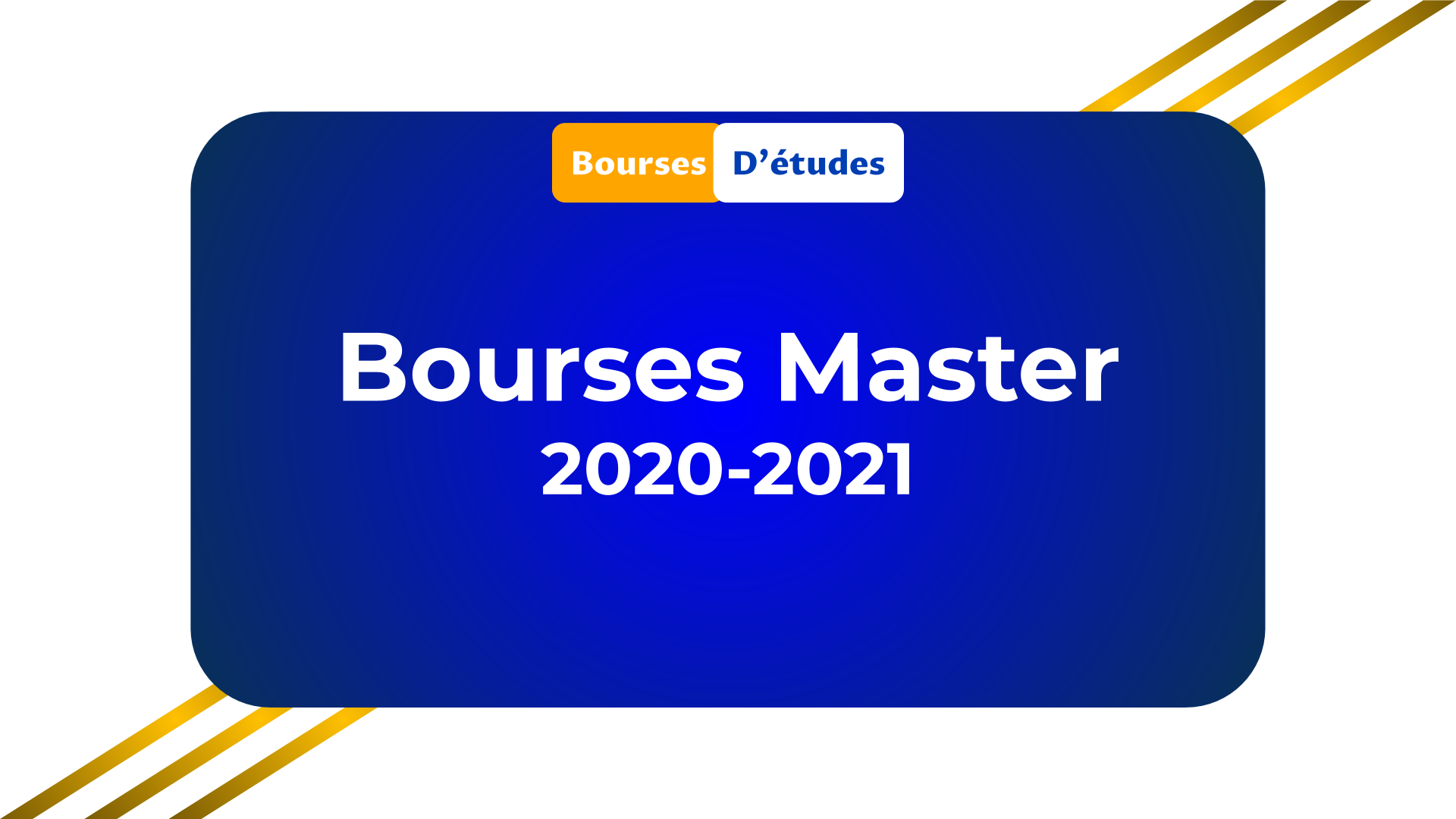Bourses Master 2020-2021