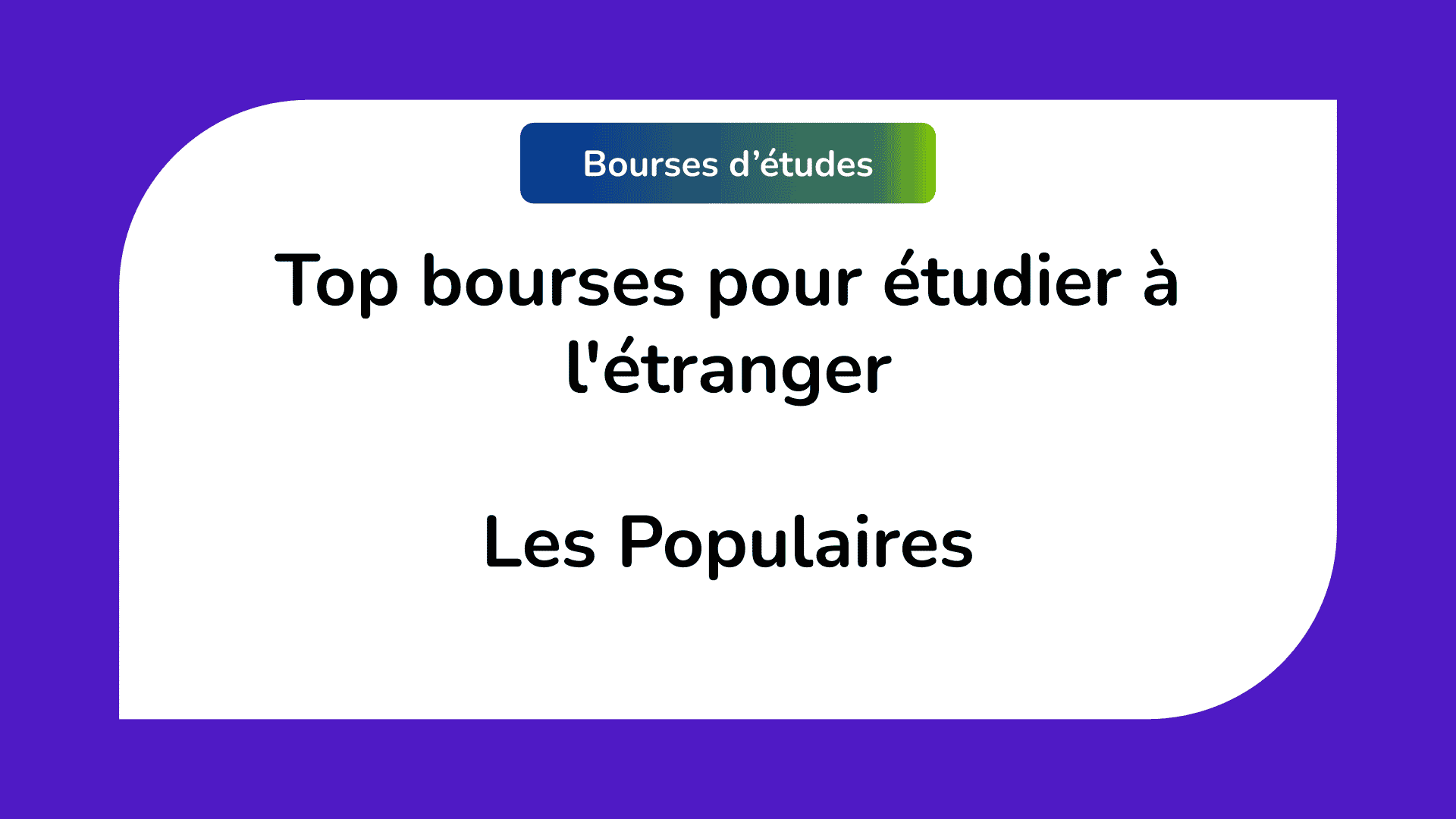 bourses pour étudier à l'étranger