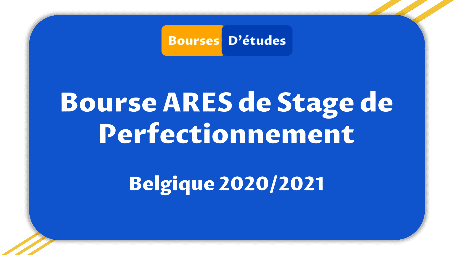 Bourse ARES de Stage de Perfectionnement