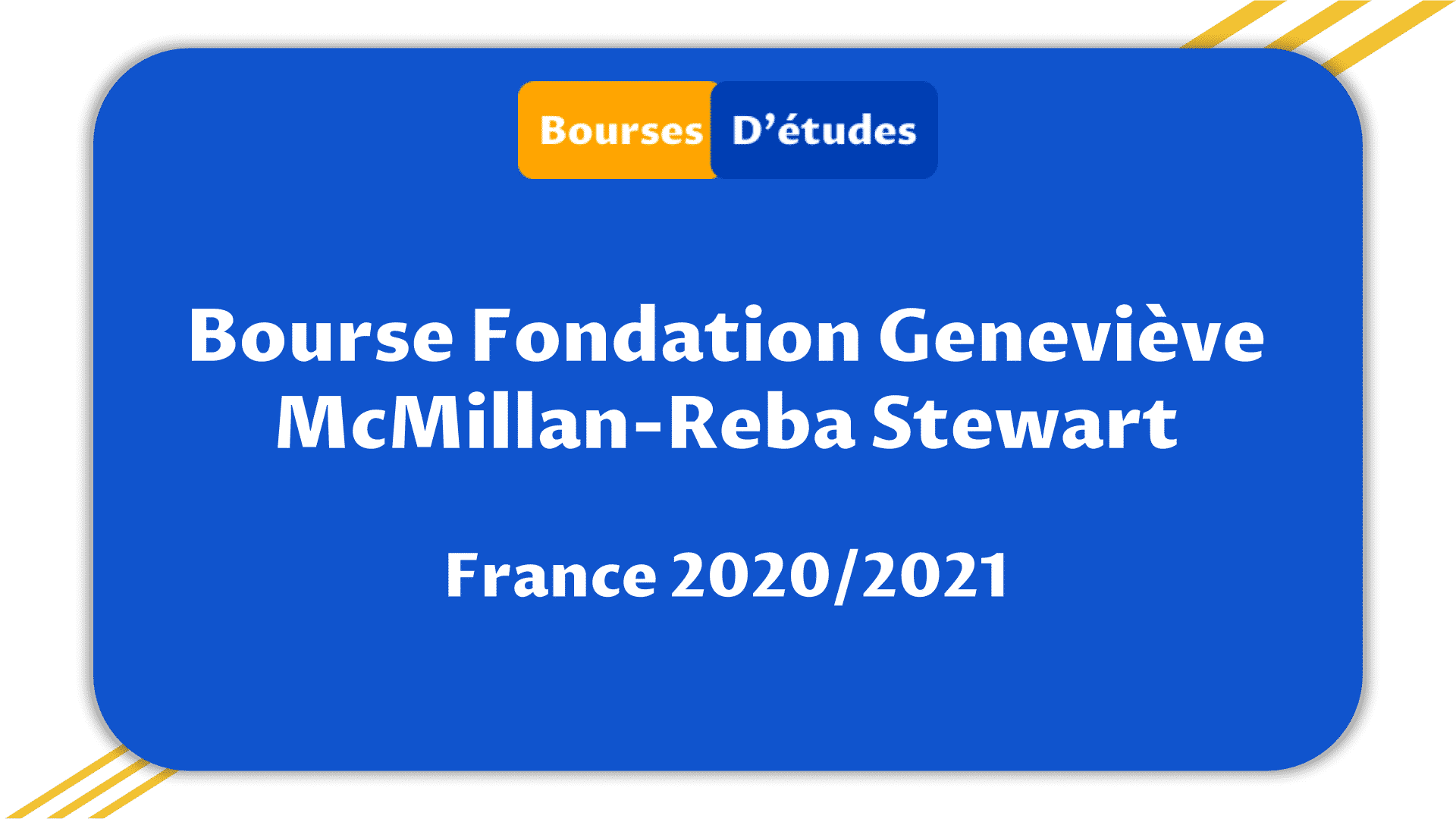 Bourse Fondation Geneviève McMillan