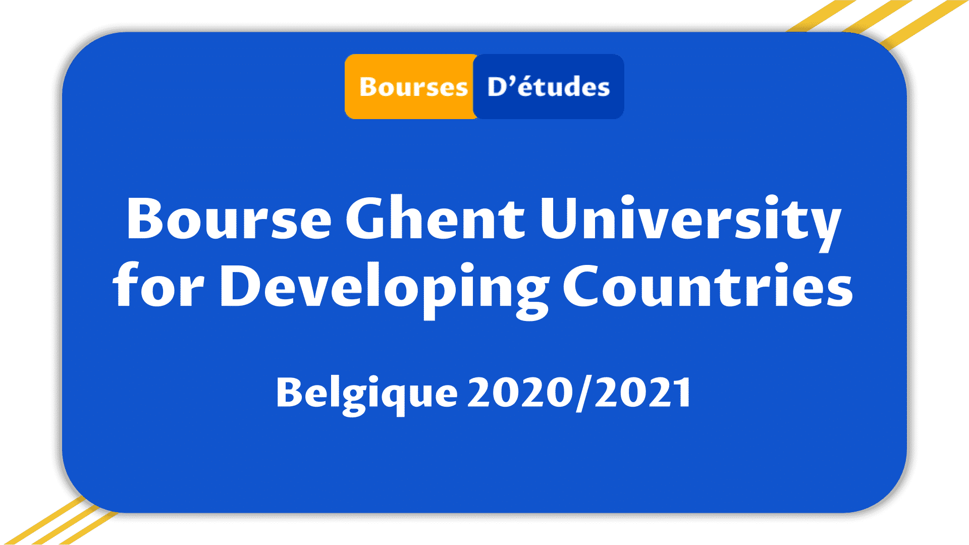 Bourse Ghent University for Developing Countries