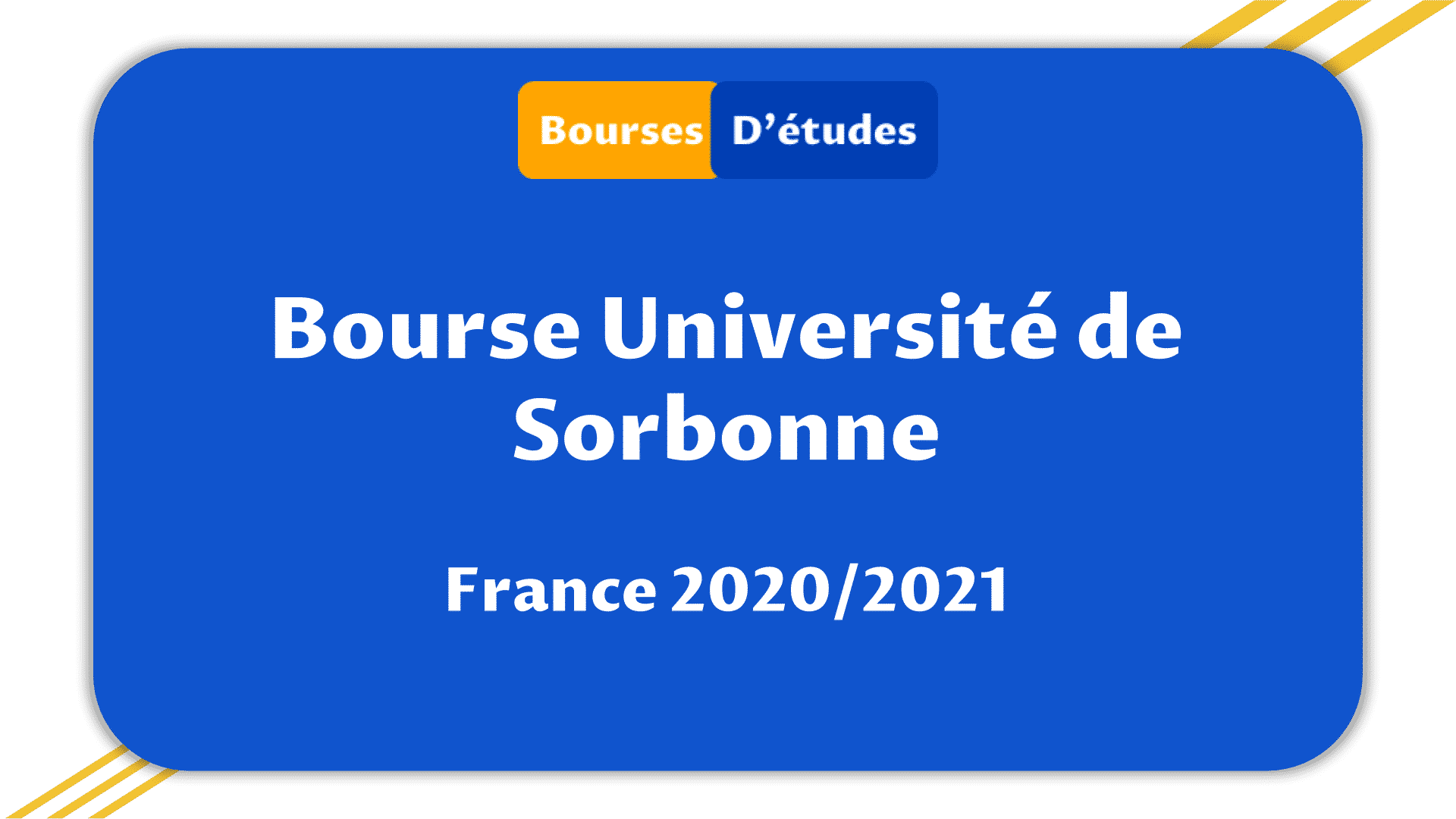Bourse Universite De Sorbonne France 2020 2021 Bourses D Etudes