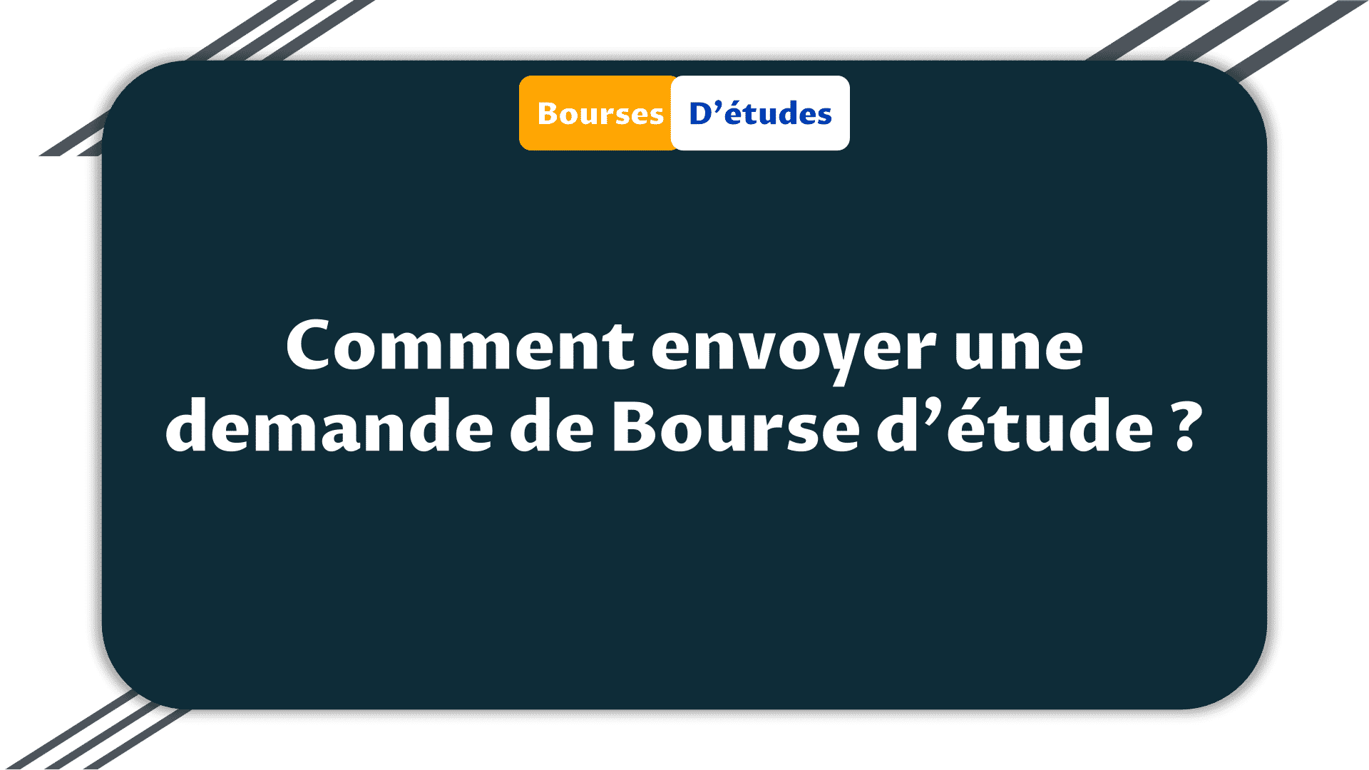 Comment obtenir un dossier de bourse etudiant