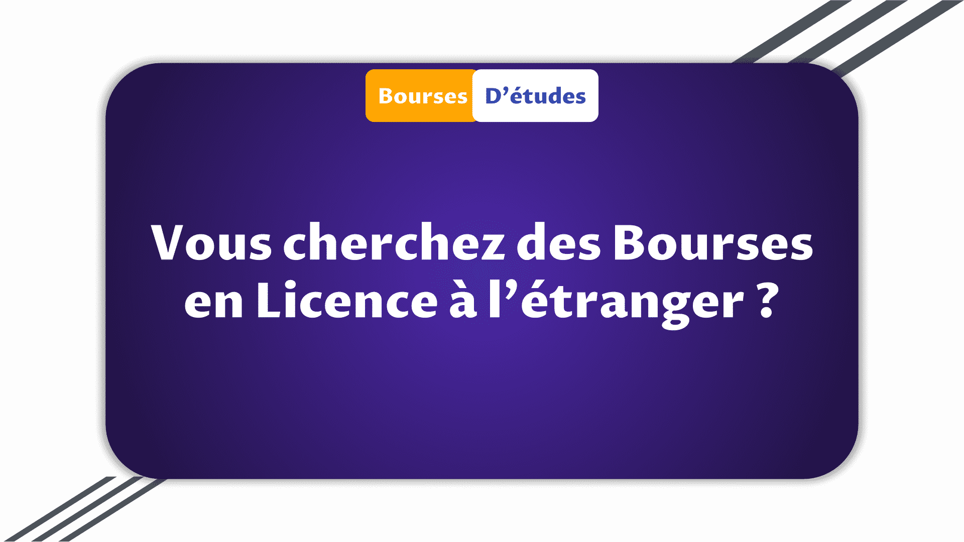 Bourses Licence à l'étranger