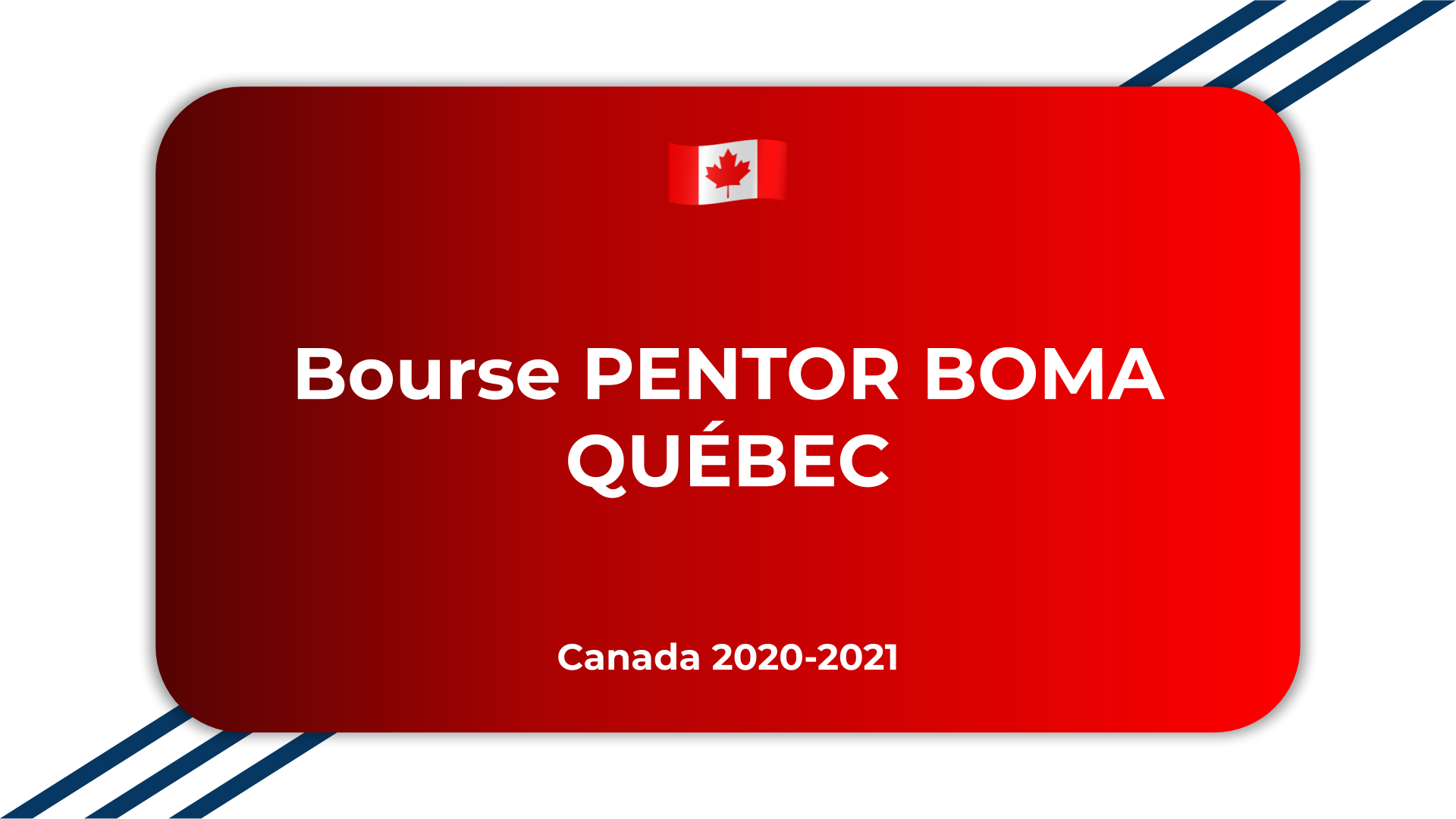 BOURSE BOMA QUÉBEC Canada
