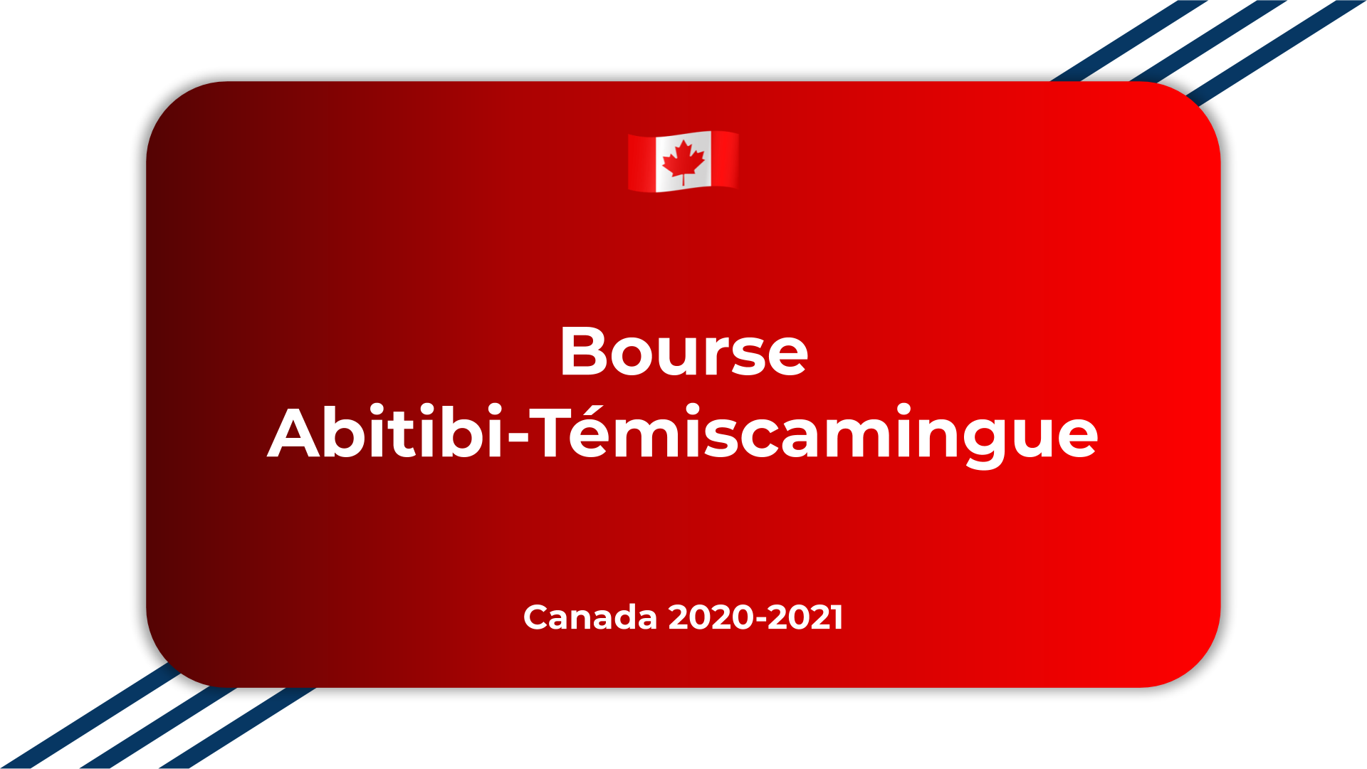 Bourse Abitibi-Témiscamingue Canada