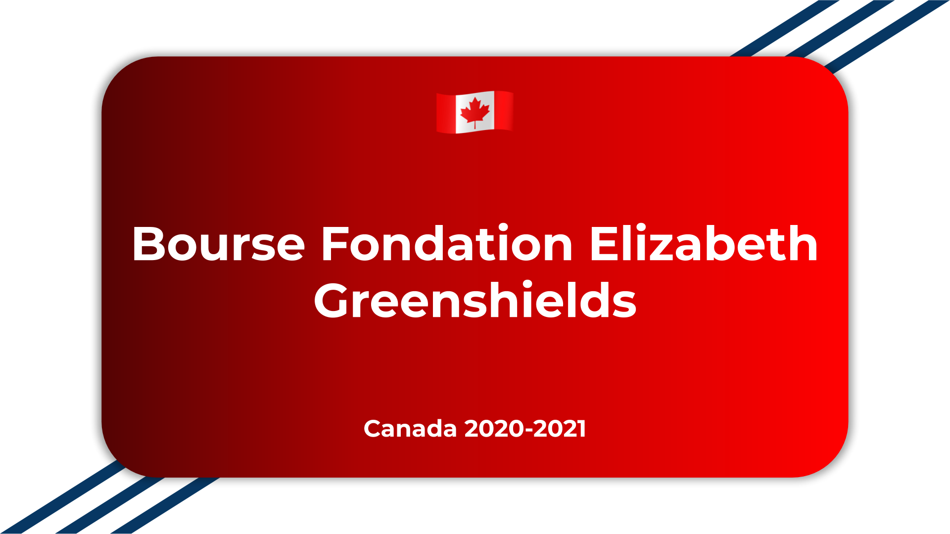 Bourse Fondation Elizabeth Greenshields Canada 2020 2021