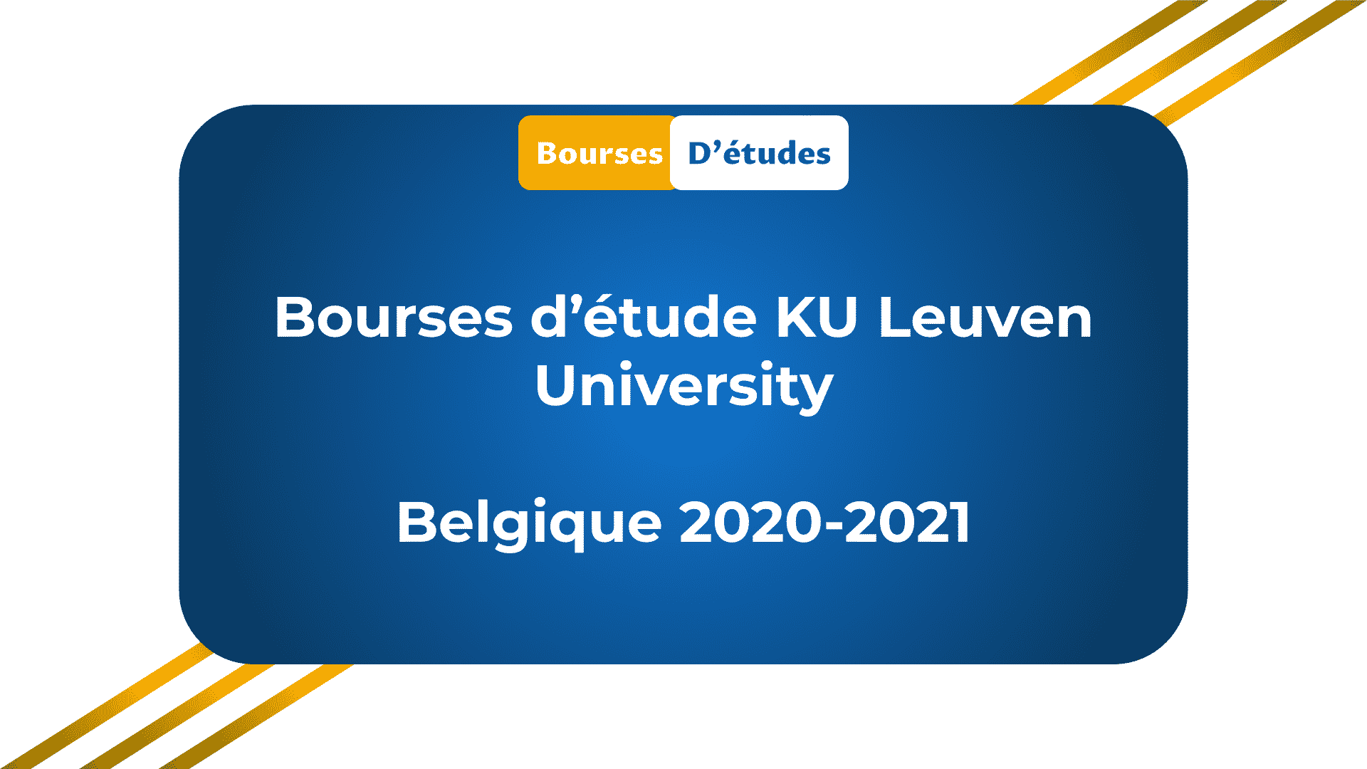 Bourses d’étude KU Leuven University Belgique 2020