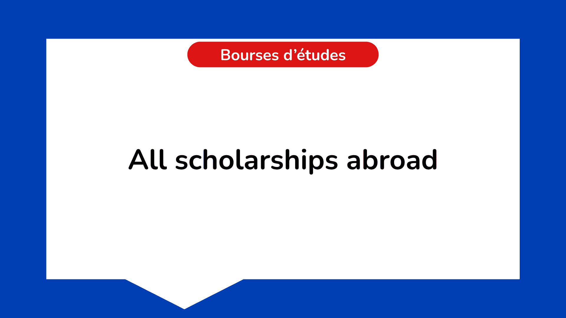 All scholarships abroad - Best, New, Full scholarships in the World