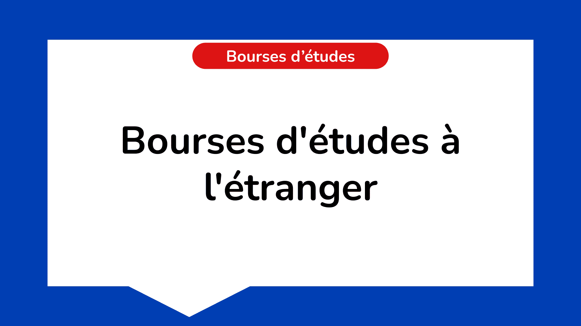 Les Bourses D'études à L'étranger - Toutes Les Offres En 2023