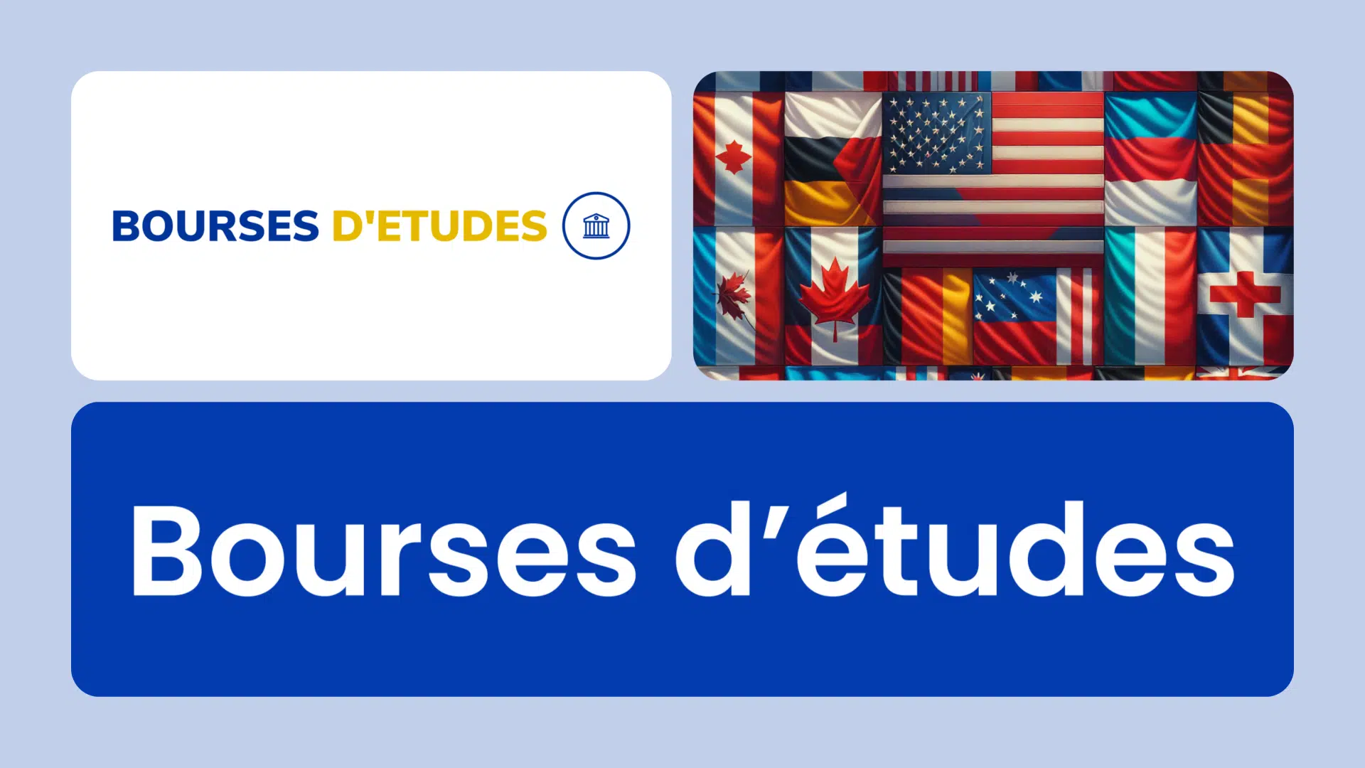 Toutes les bourses d'études à l'étranger
