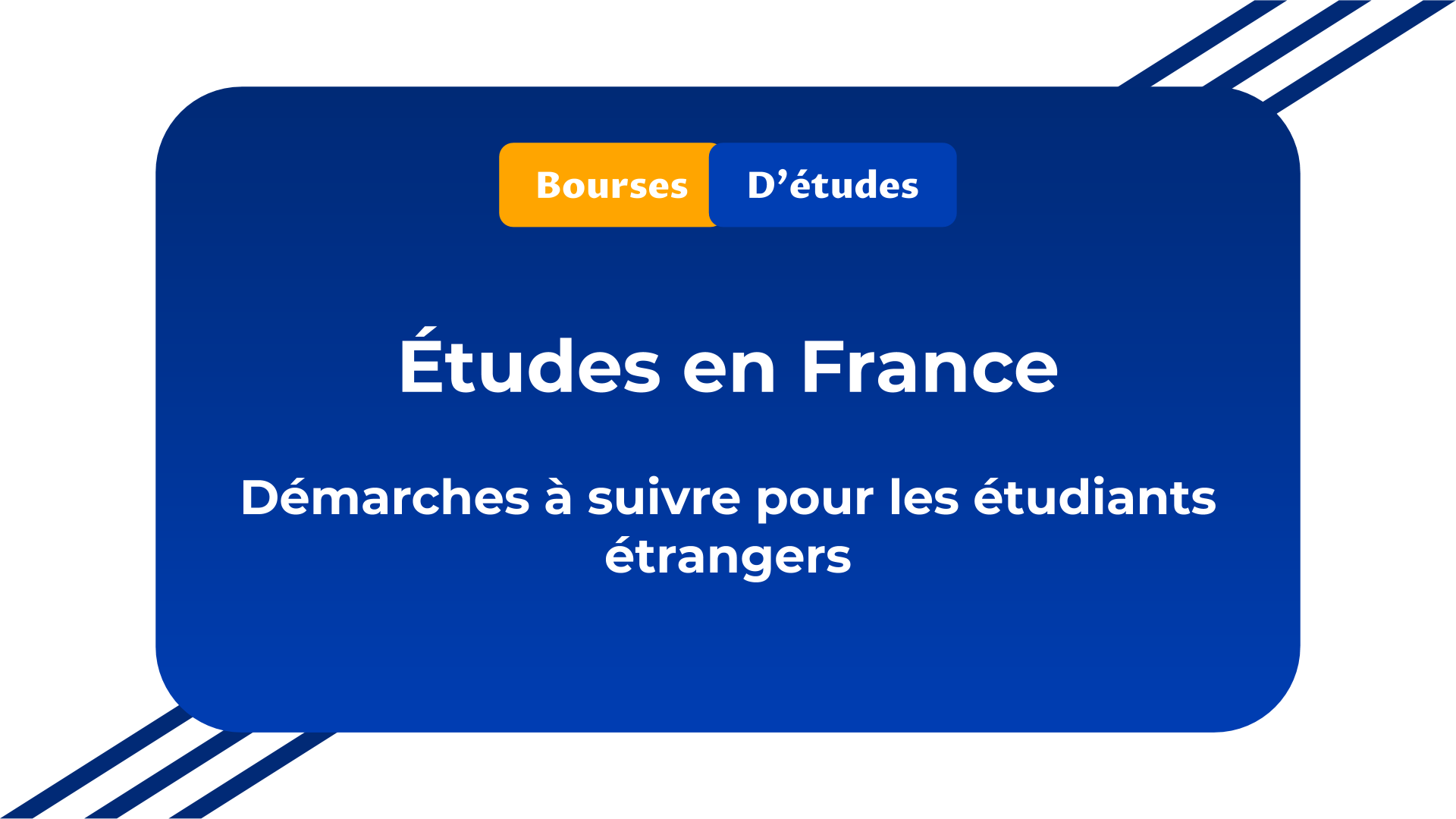 Étudier en France pour les étrangers