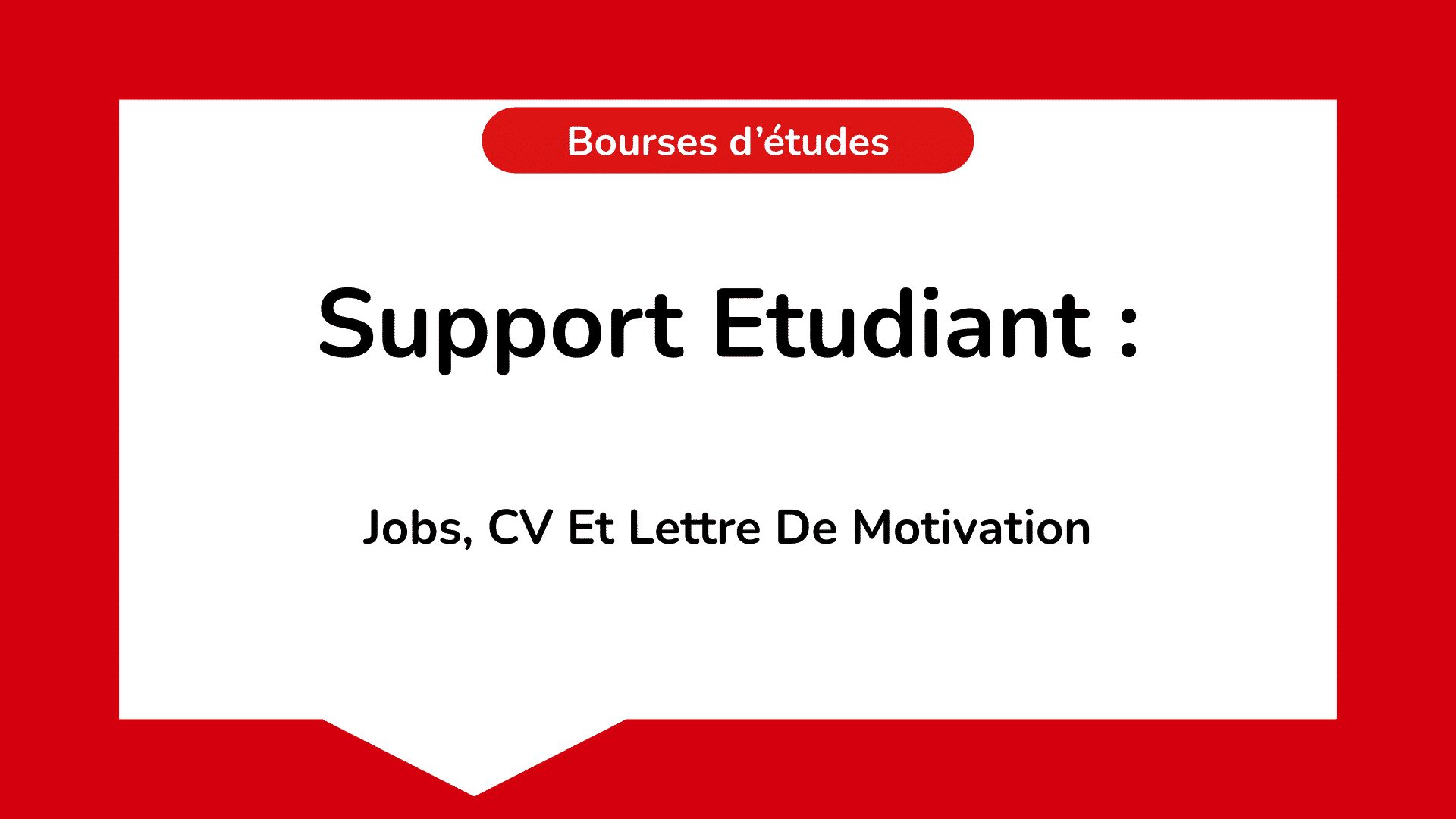 Support Etudiant - Jobs, CV et Lettre de Motivation pour les étudiants