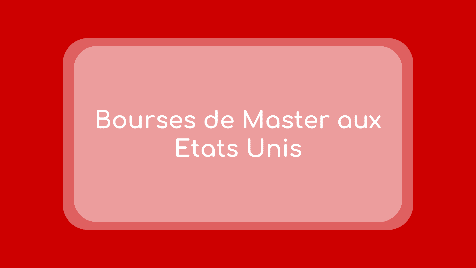 Bourses de Master aux Etats Unis