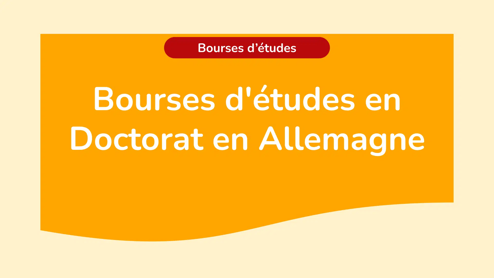 Bourses d'études en Doctorat en Allemagne
