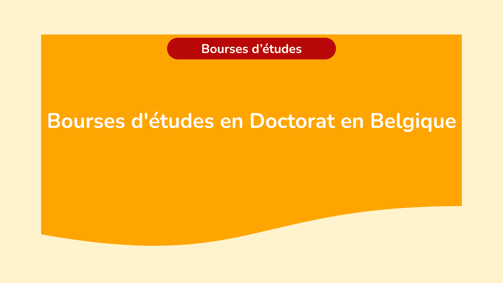 Les 8 Bourses D'études En Doctorat En Belgique 2024