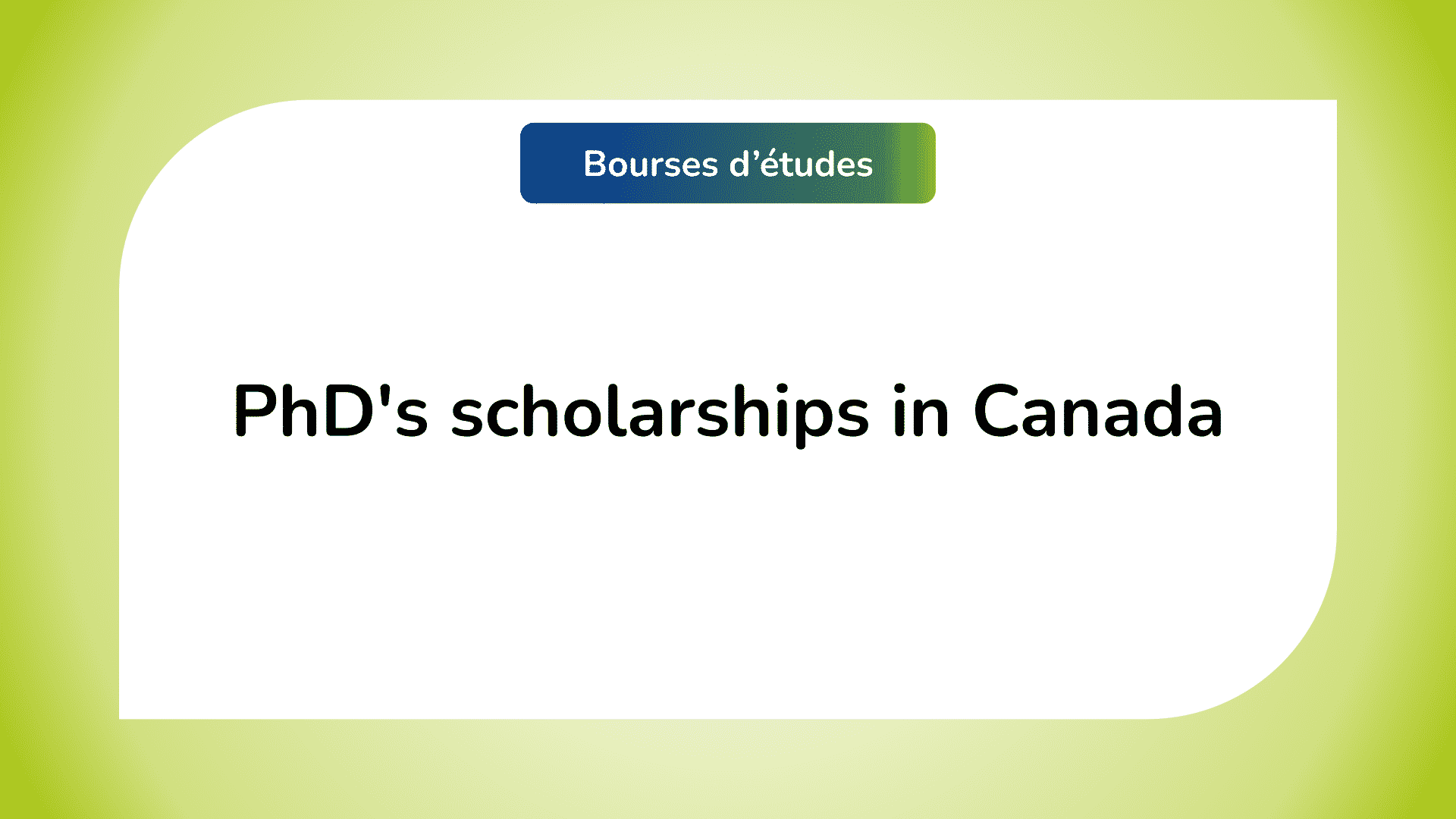 PhD's scholarships in Canada