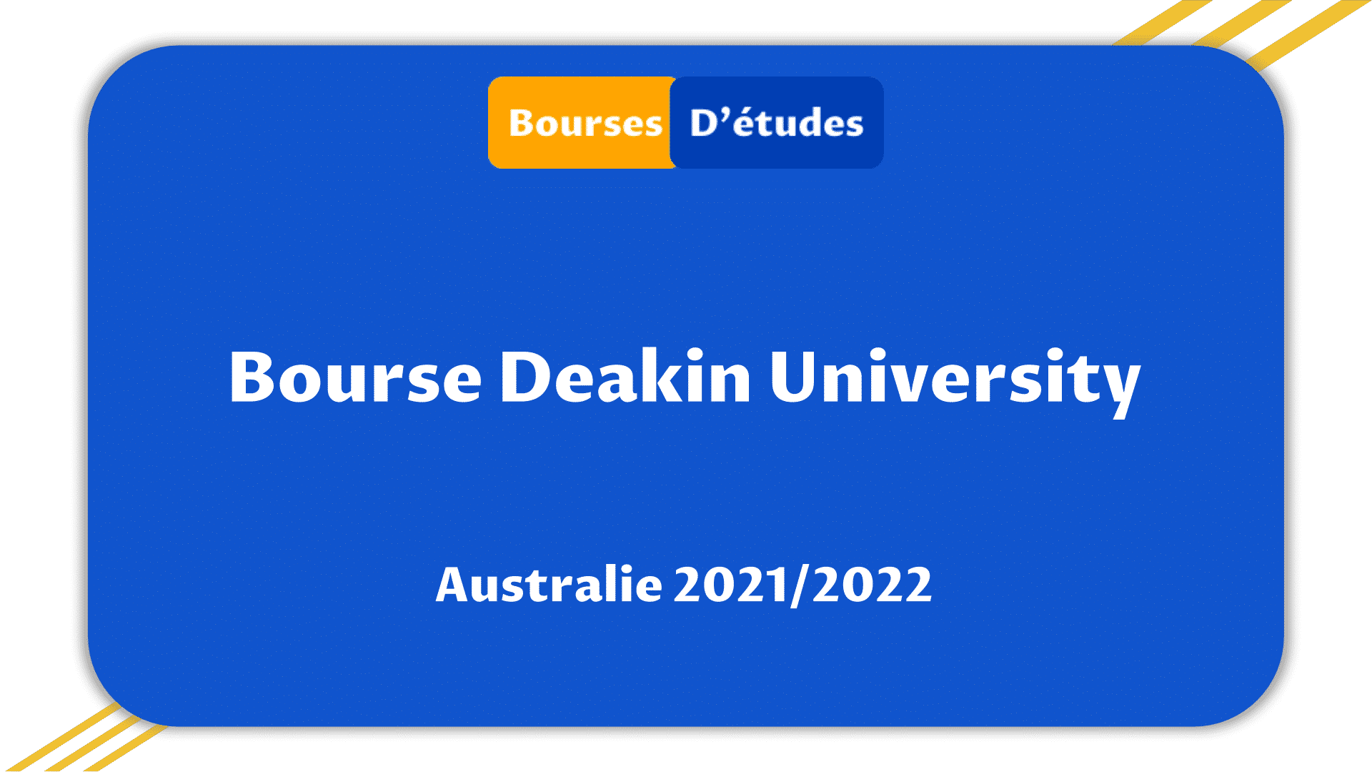 Bourses Master Program Deakin University Australie 2021