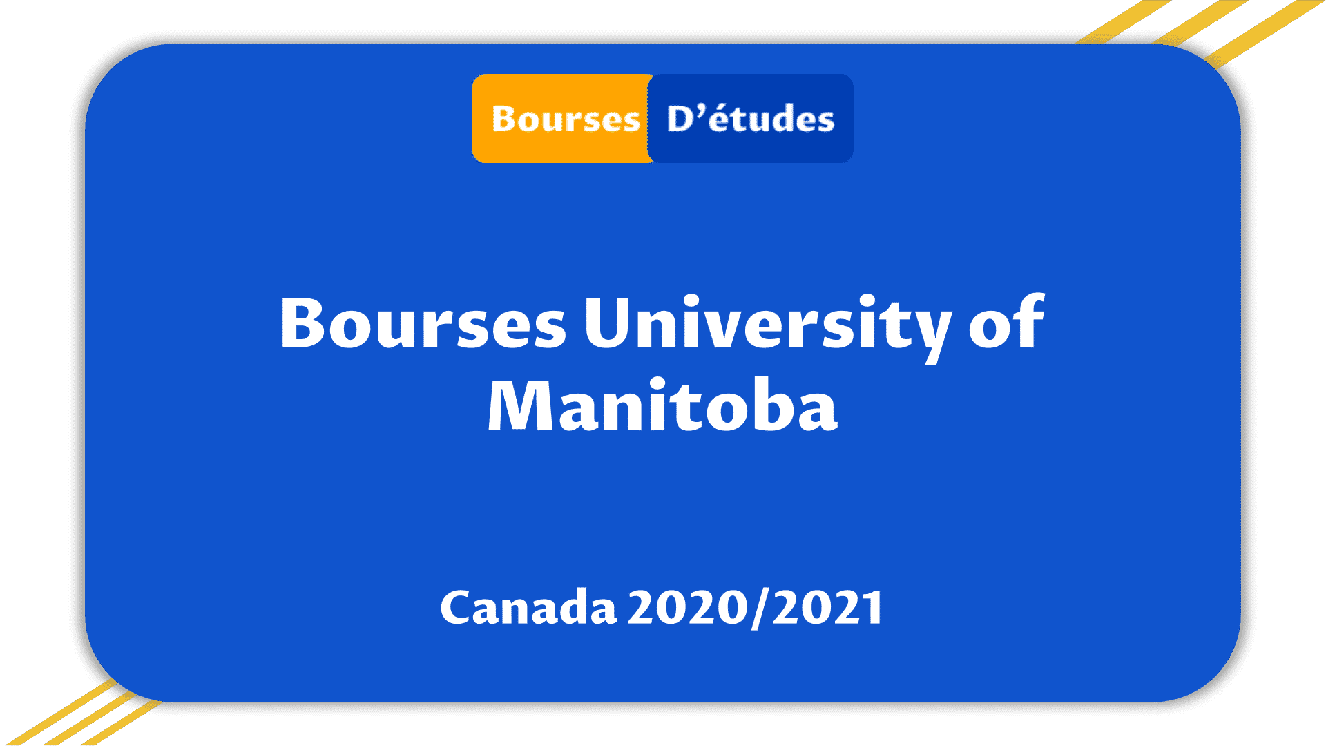 Bourses University of Manitoba Canada 2020
