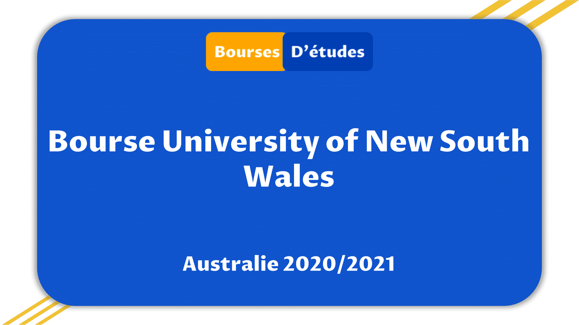 Bourses University of New South Wales Australie 2020