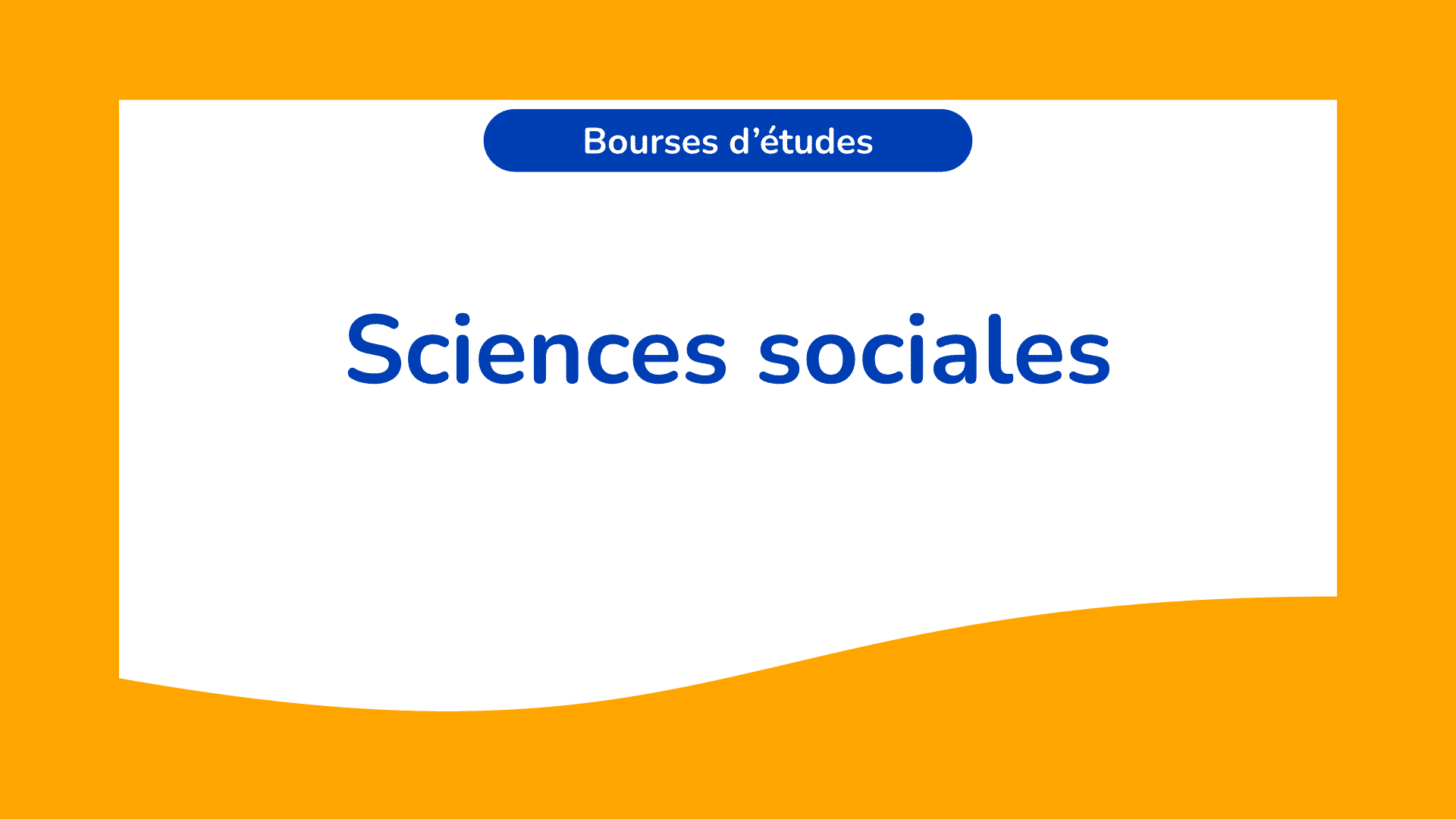 Bourses d'études en sciences sociales