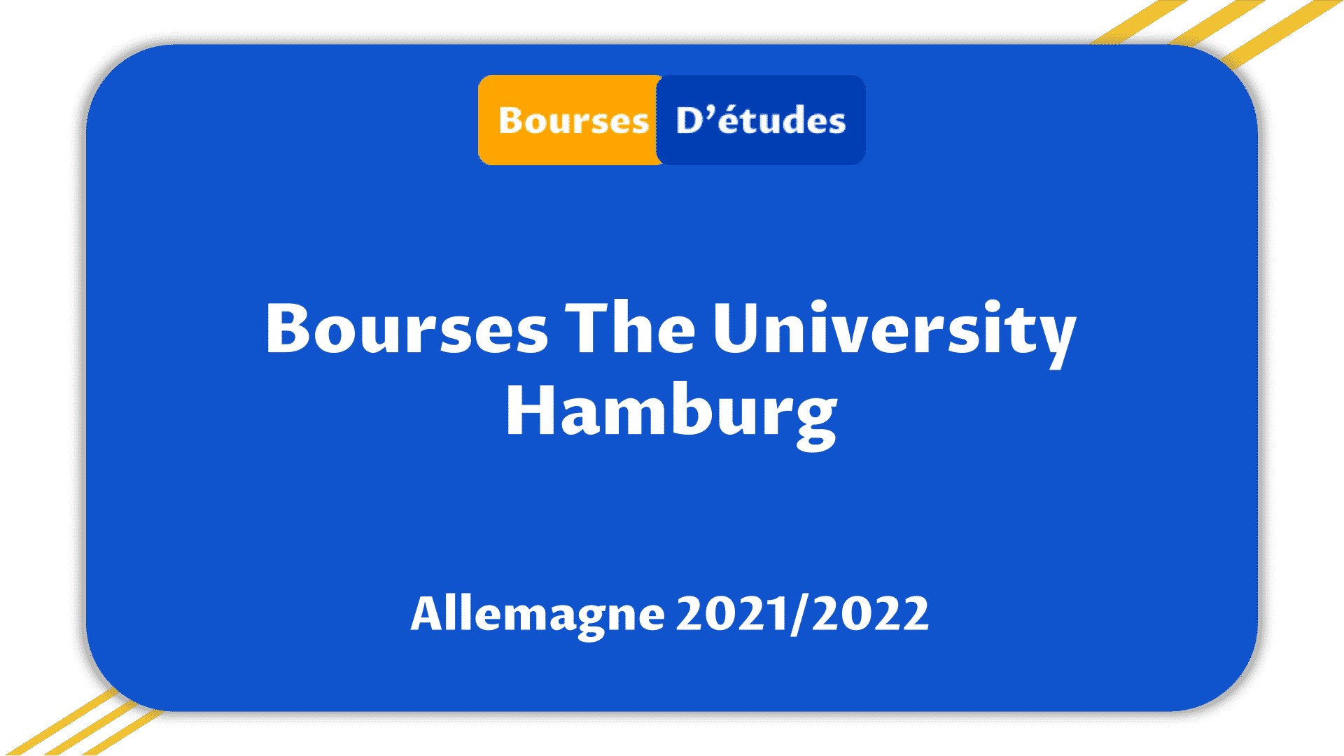 Bourses d'études The University Hamburg Allemagne 2021