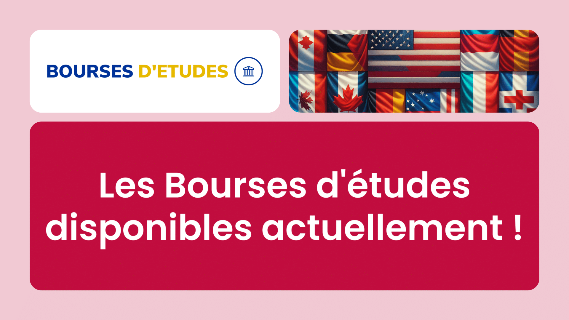 Les 352 Bourses D'études Disponibles Actuellement En 2024-2025