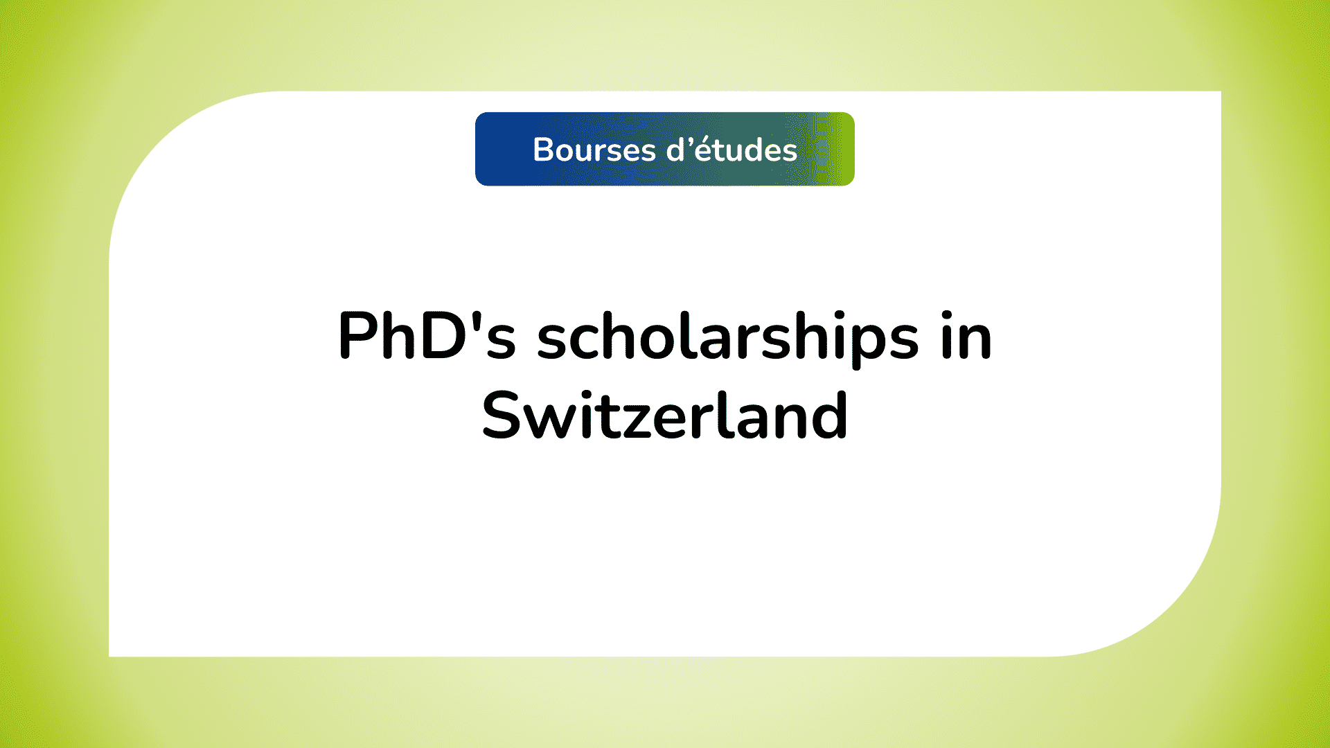 PhD's scholarships in Switzerland