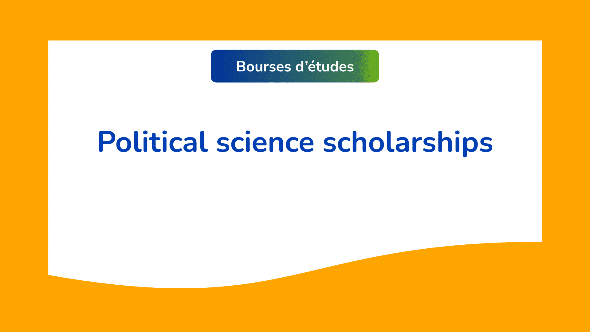 123 Political science scholarships available in 20232024
