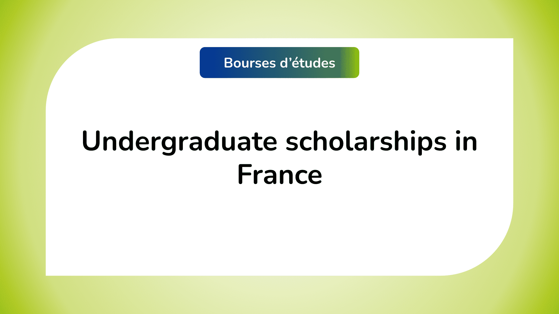 Undergraduate Scholarships In France 