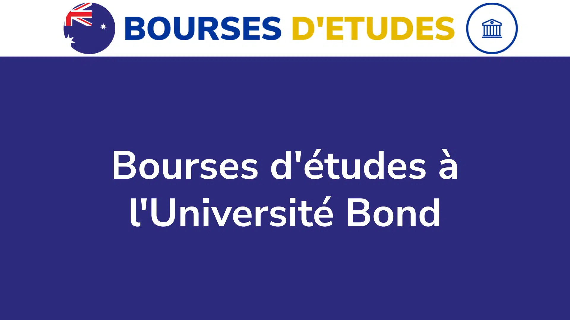 Bourses d'études à l'Université Bond