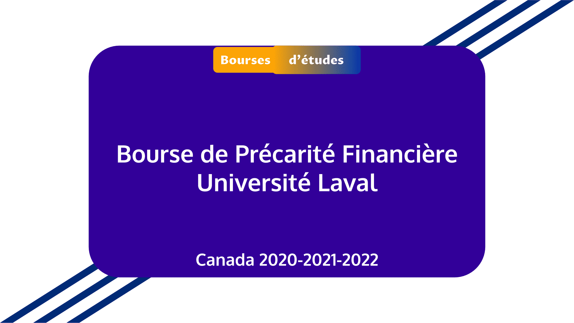 Bourse de Précarité Financière Université Laval Canada 2021