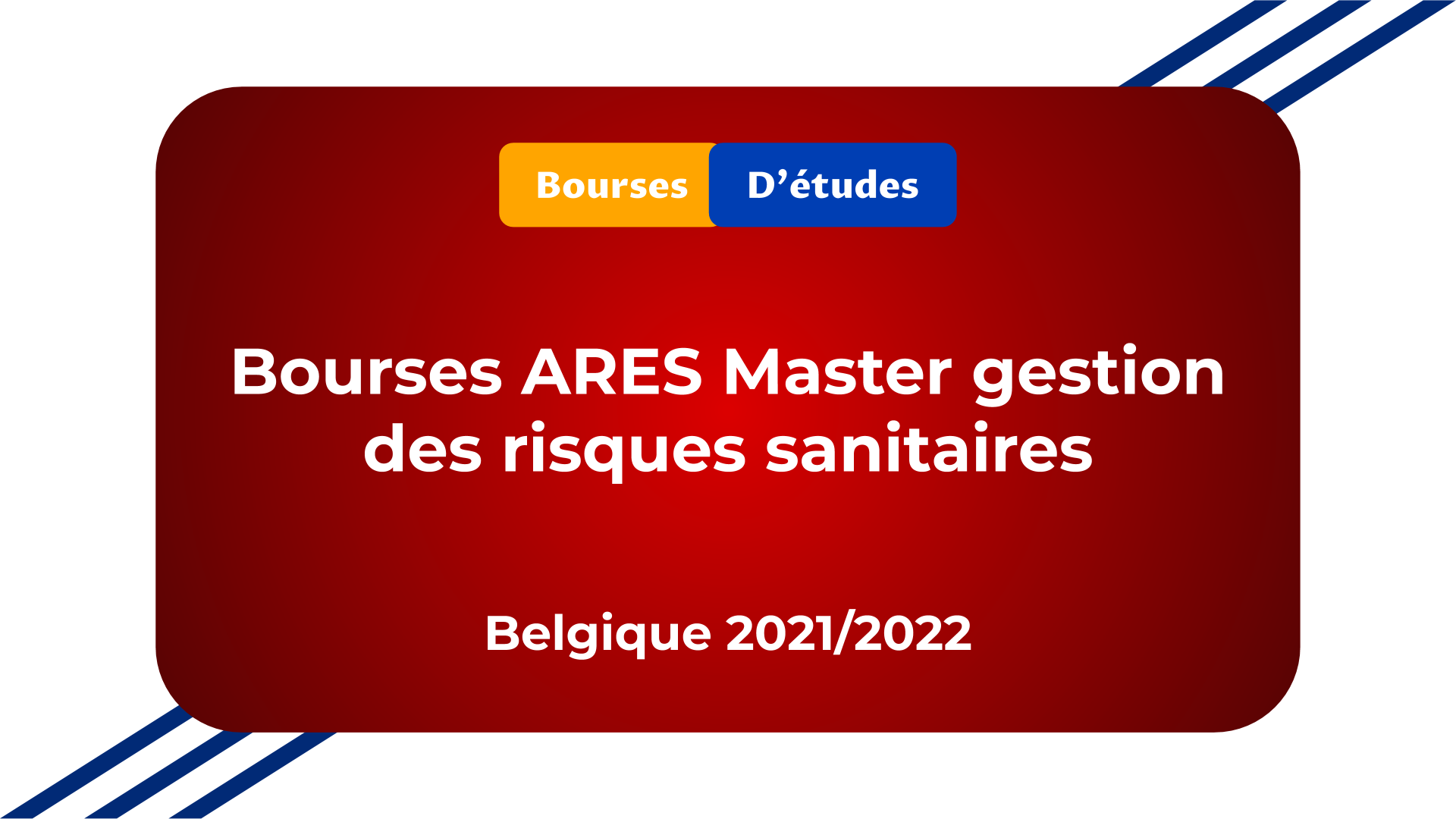 Bourses ARES Master gestion des risques sanitaires