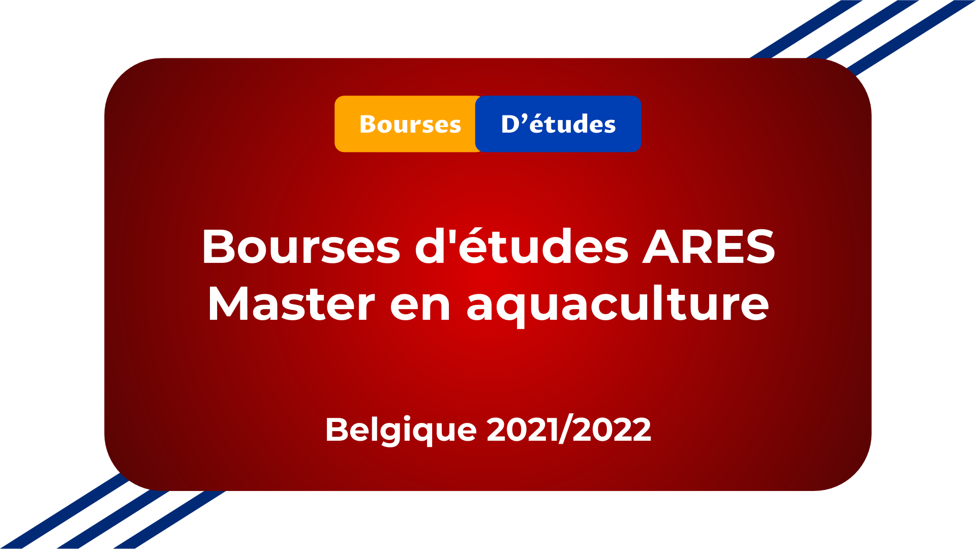 Bourses d'études ARES Master en aquaculture Belgique 2021