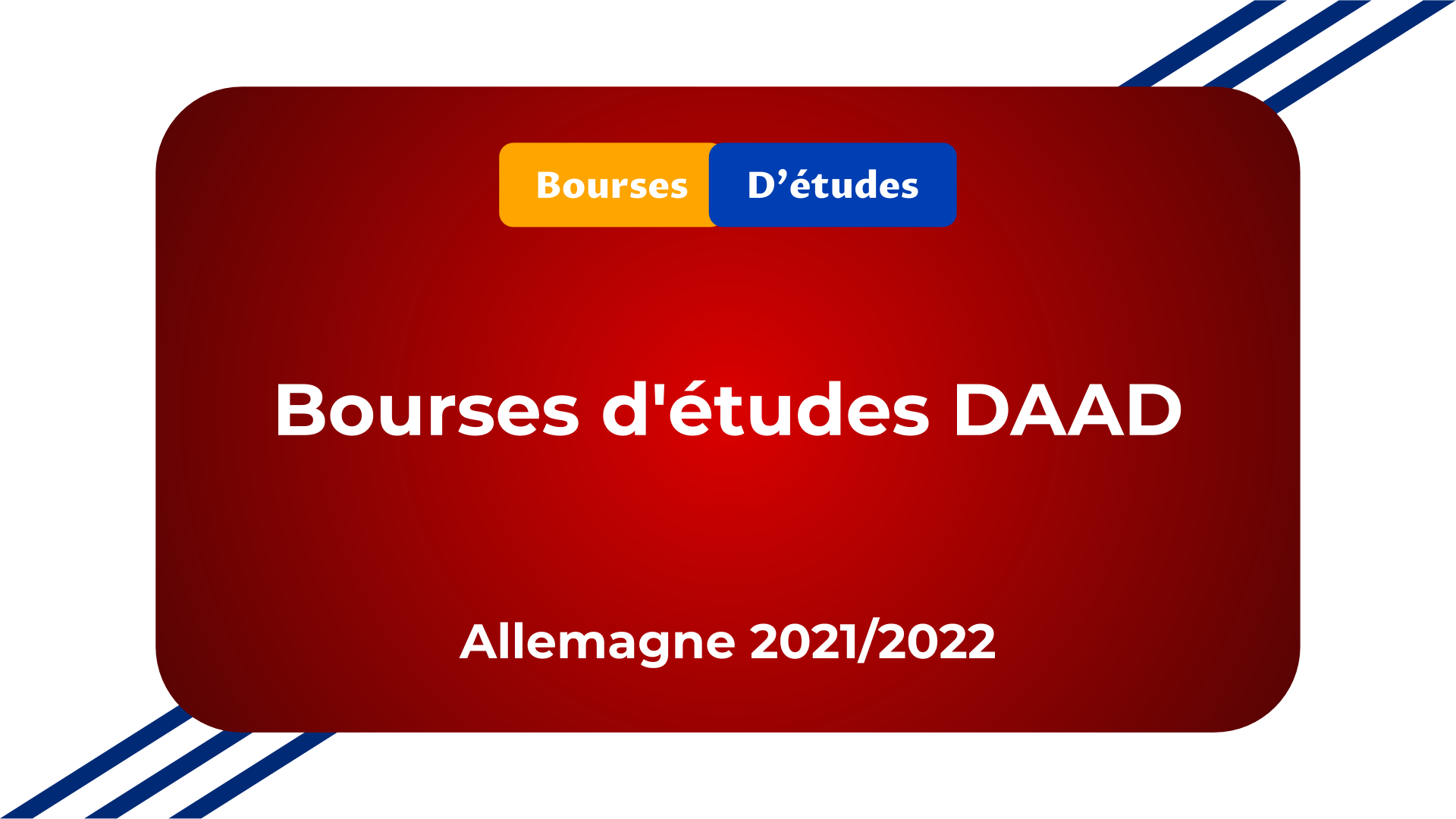 Bourses d'études DAAD Allemagne 2021