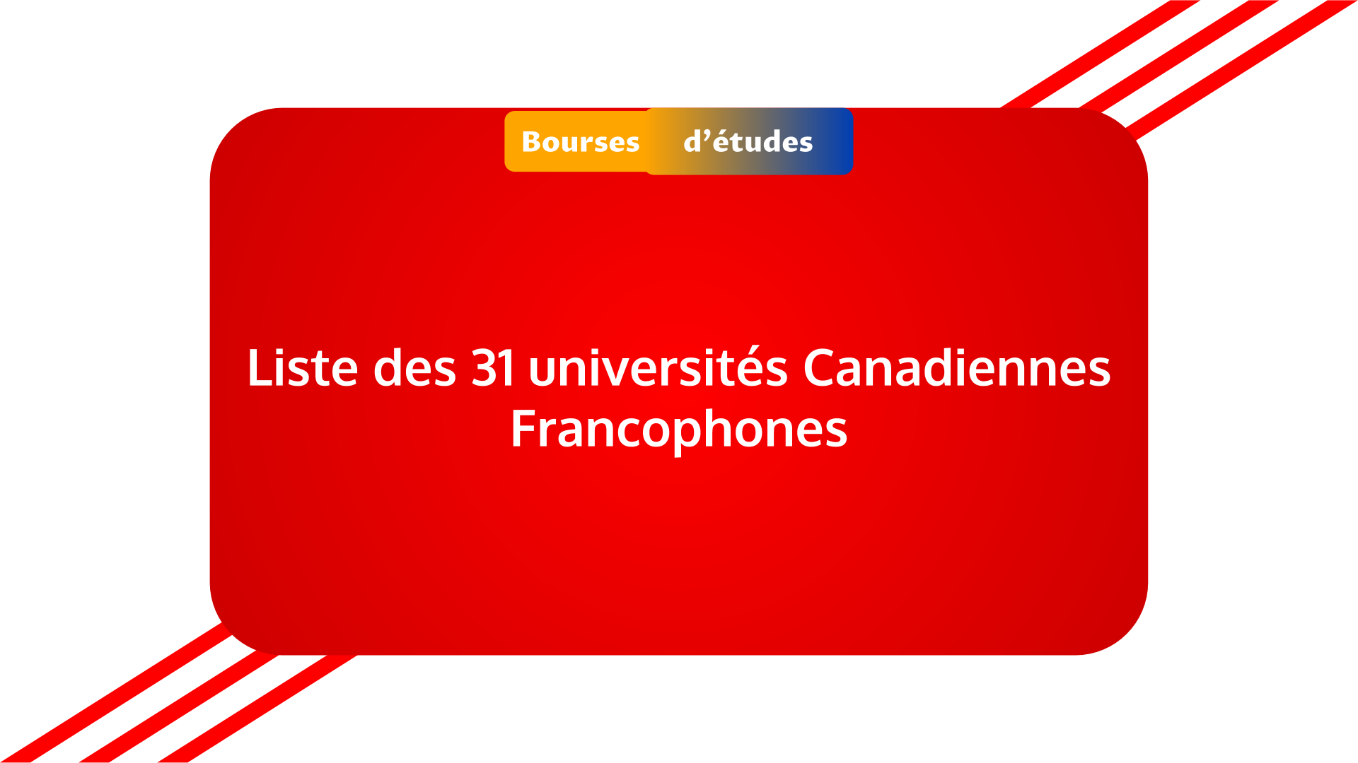 Liste Des 31 Universites Canadiennes Francophones A Decouvrir