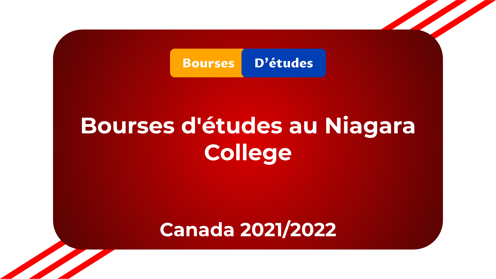 Bourses d'études Niagara College Canada 2021