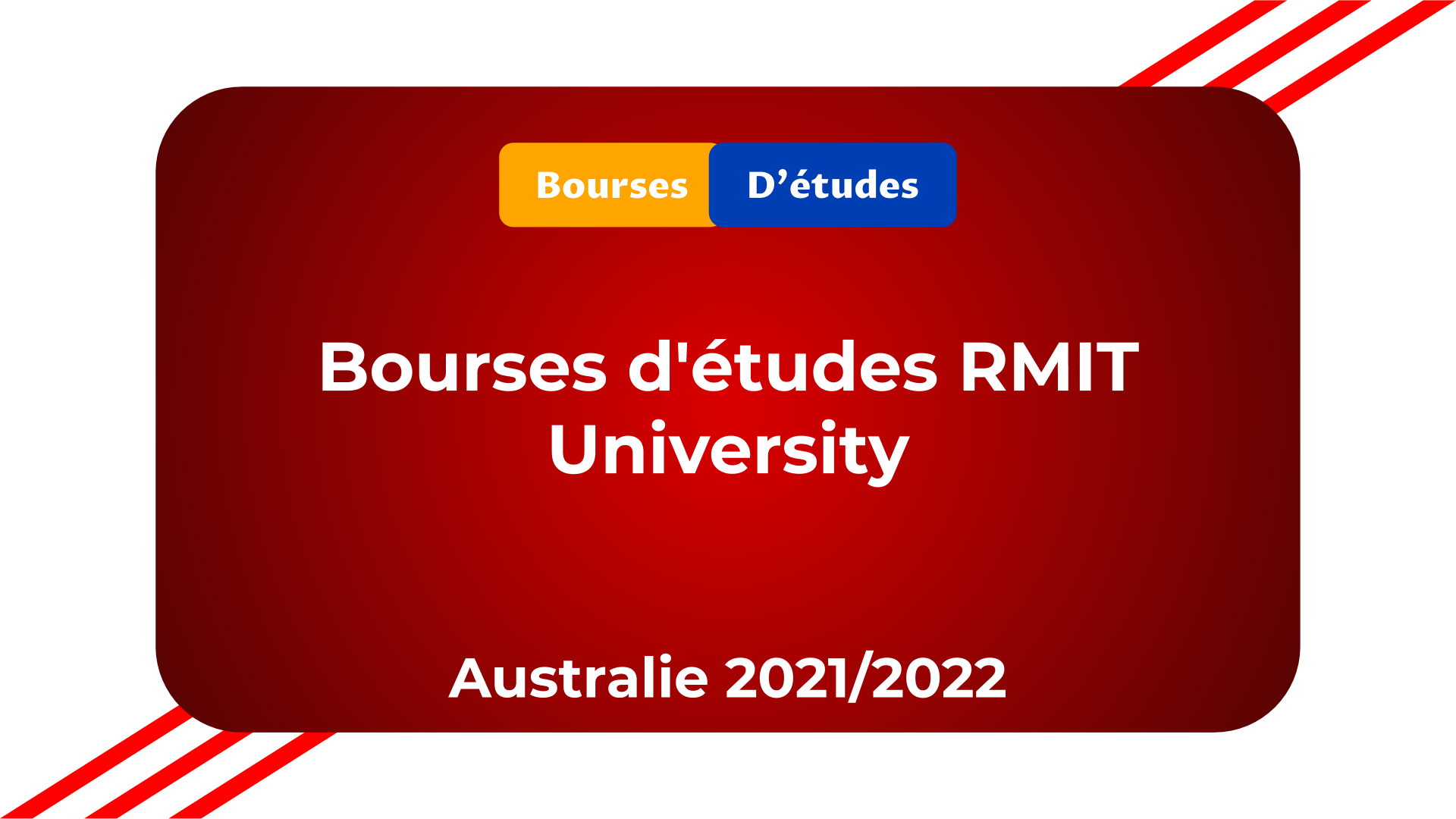Bourses d'études RMIT University Australie 2021