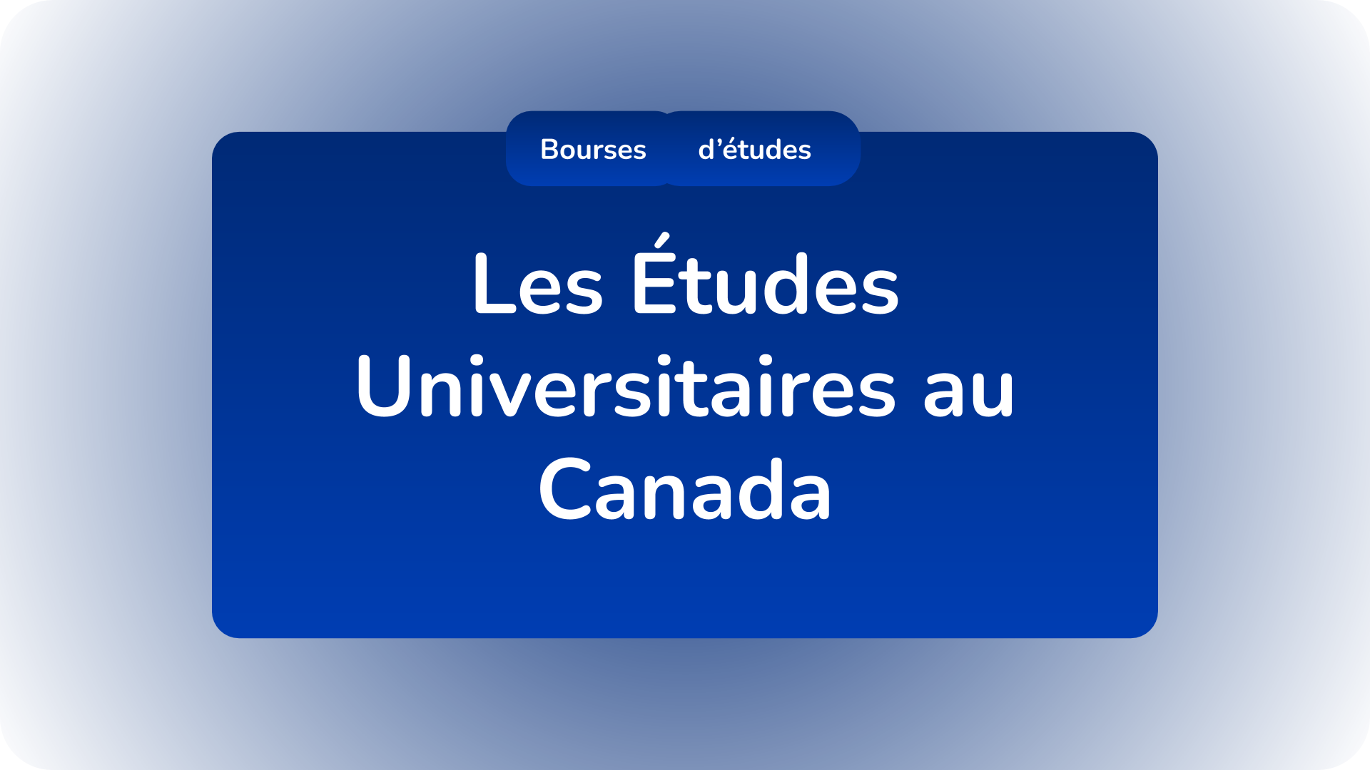 Etudes Universitaires au Canada ! Dates et frais des inscriptions, Admissions et Universités