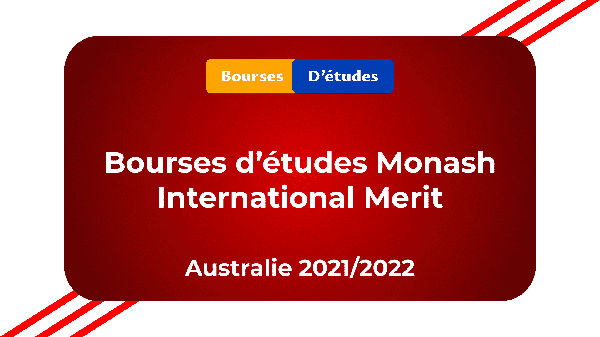 bourses Monash International Merit Australie 2021