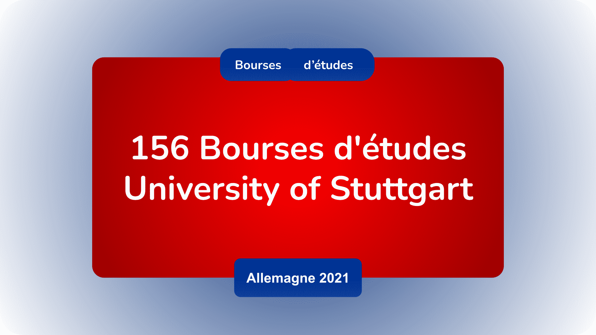 Bourses d'études University of Stuttgart Allemagne 2021