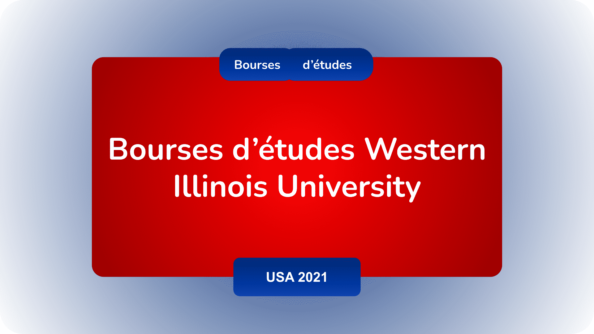 Bourses d’études Western Illinois University USA 2021
