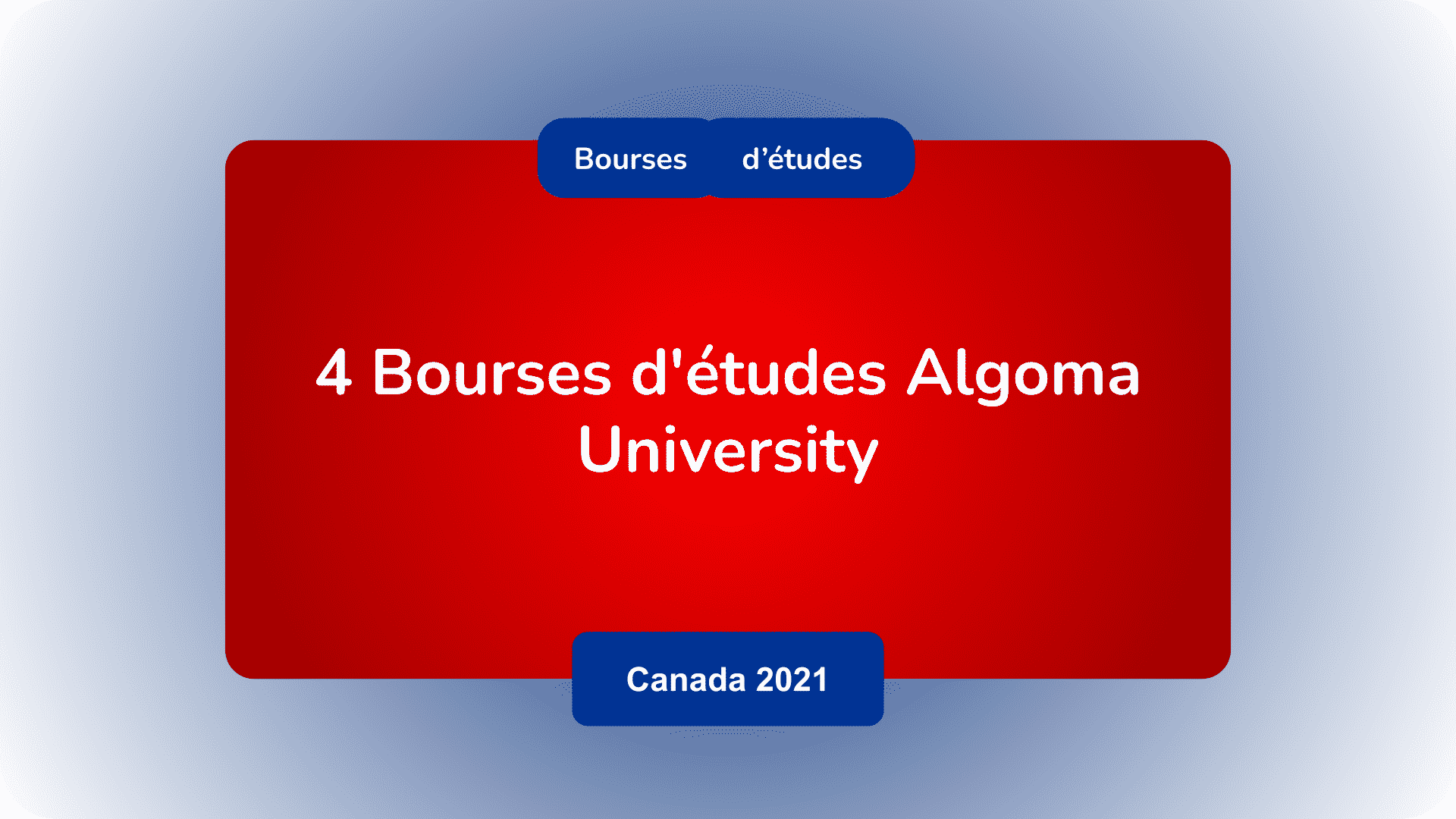 Bourses d'études Algoma University Canada 2021