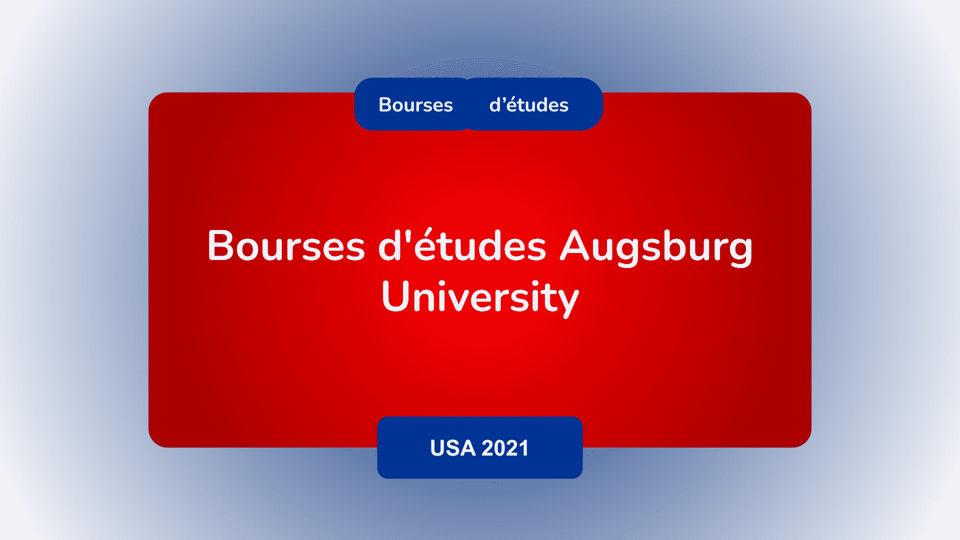 Bourses d'études Augsburg University USA 2021