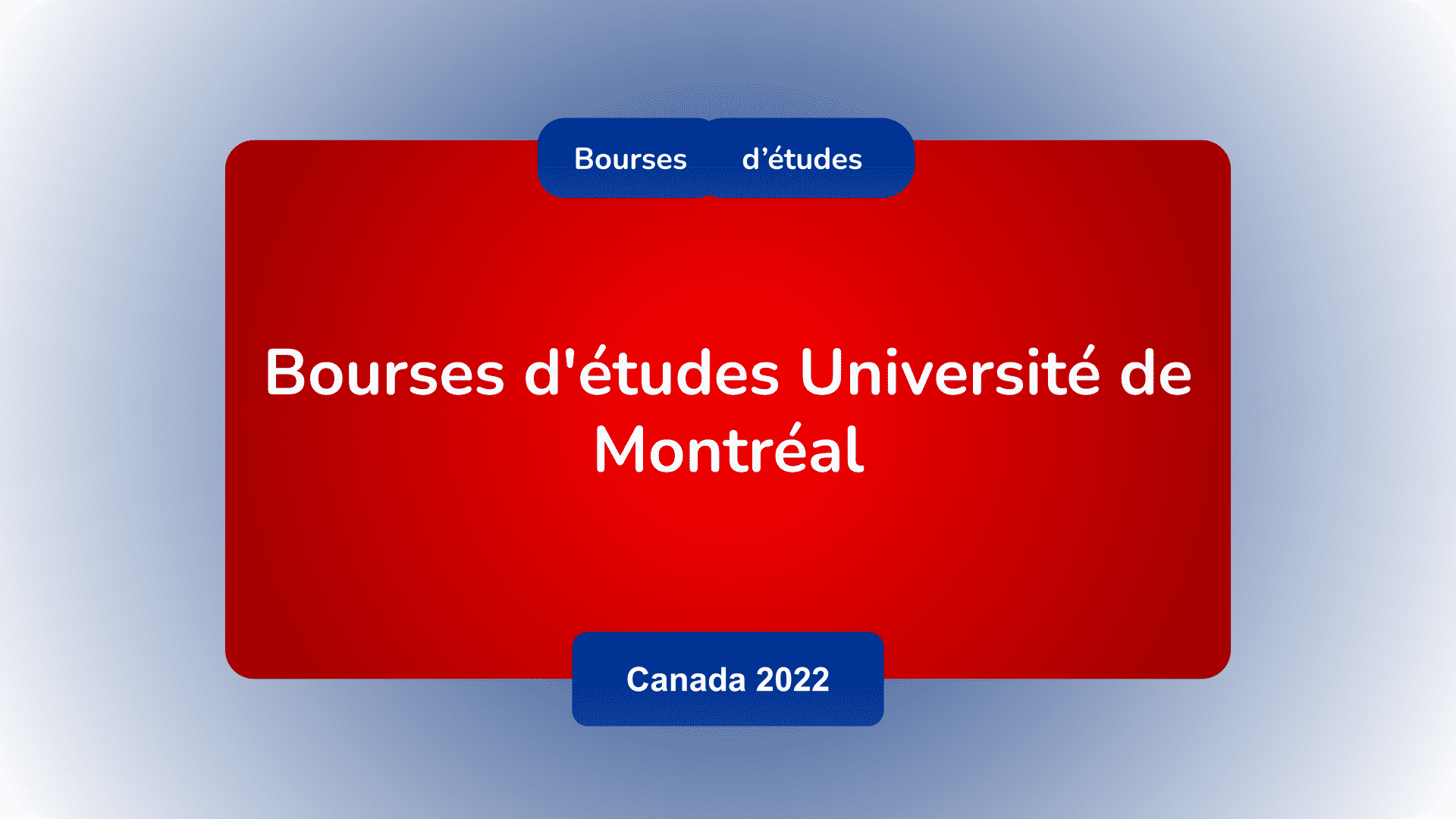 Bourses D Etudes Universite De Montreal Au Canada 2022