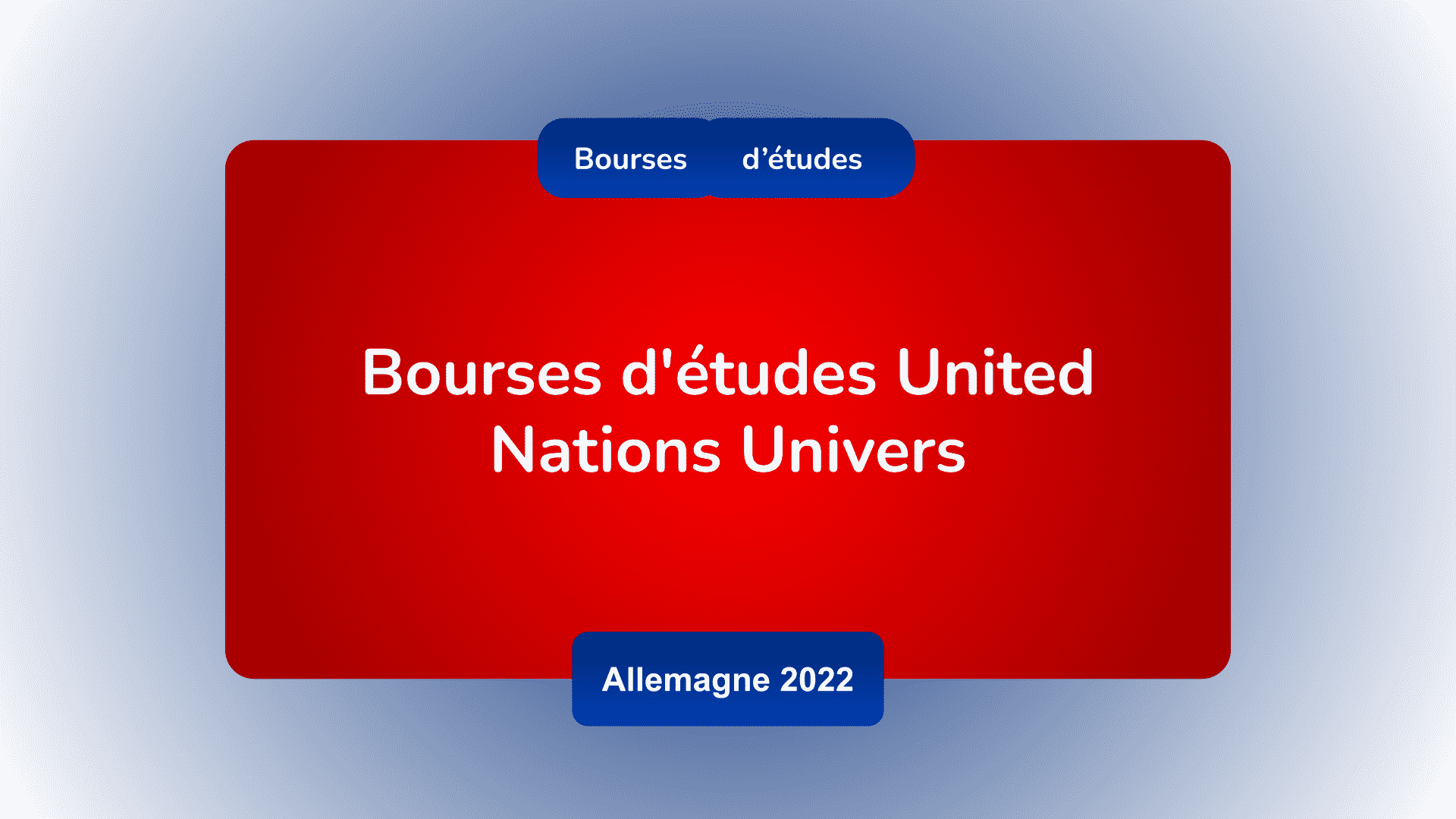 Bourses d'études United Nations University en Allemagne 2022